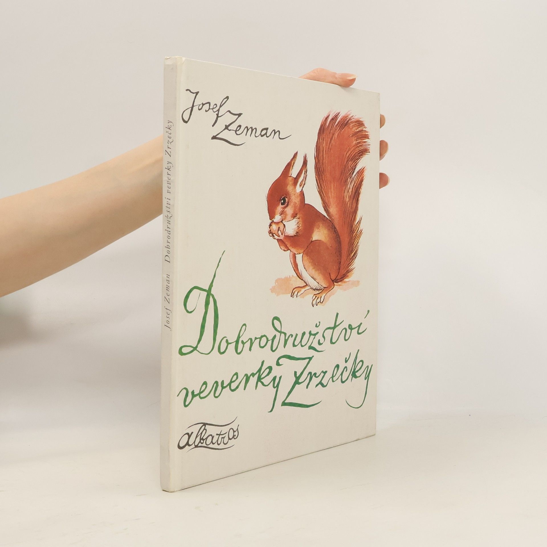 Josef Zeman Dobrodružství veverky Zrzečky