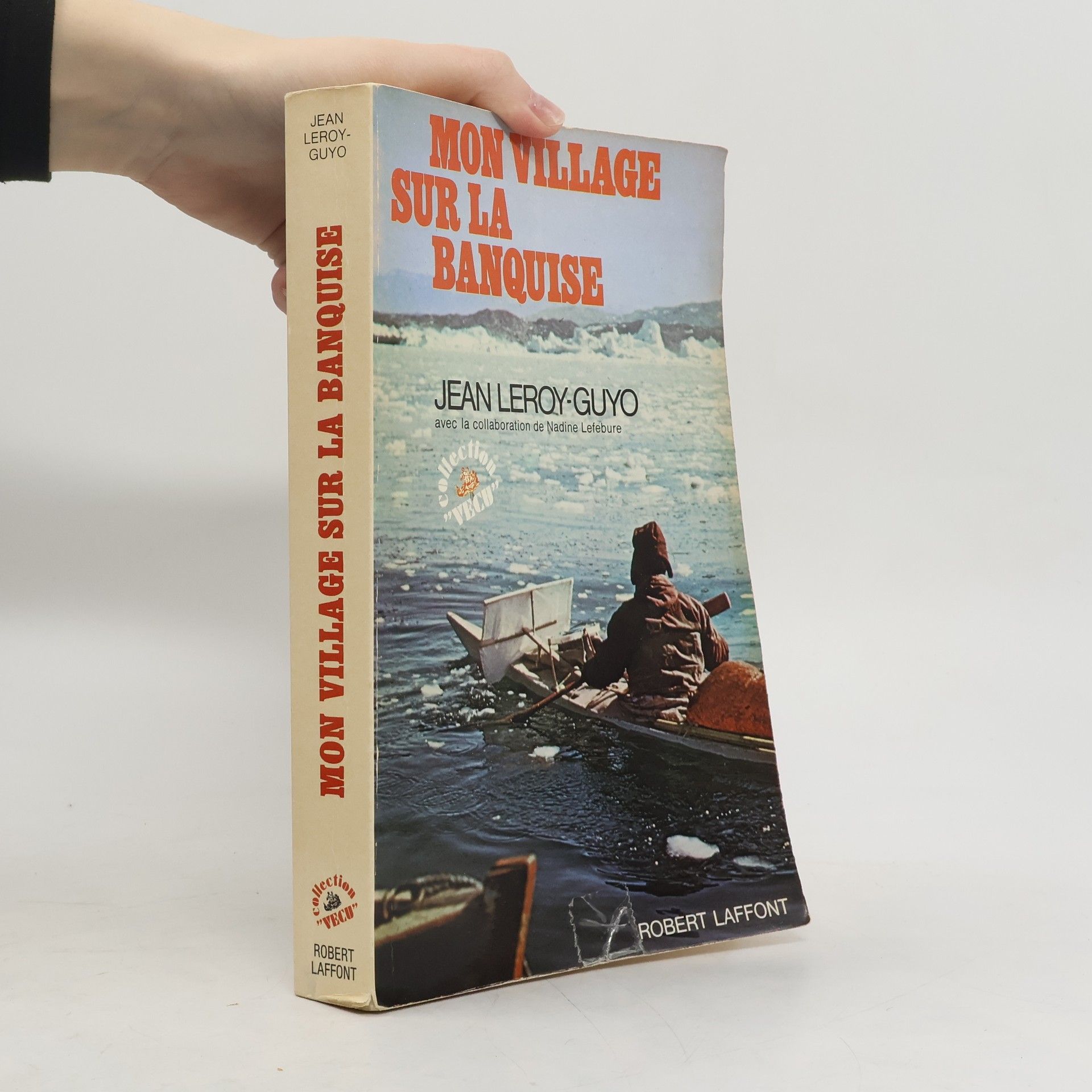 Jean Leroy-Guyo Mon village sur la banquise