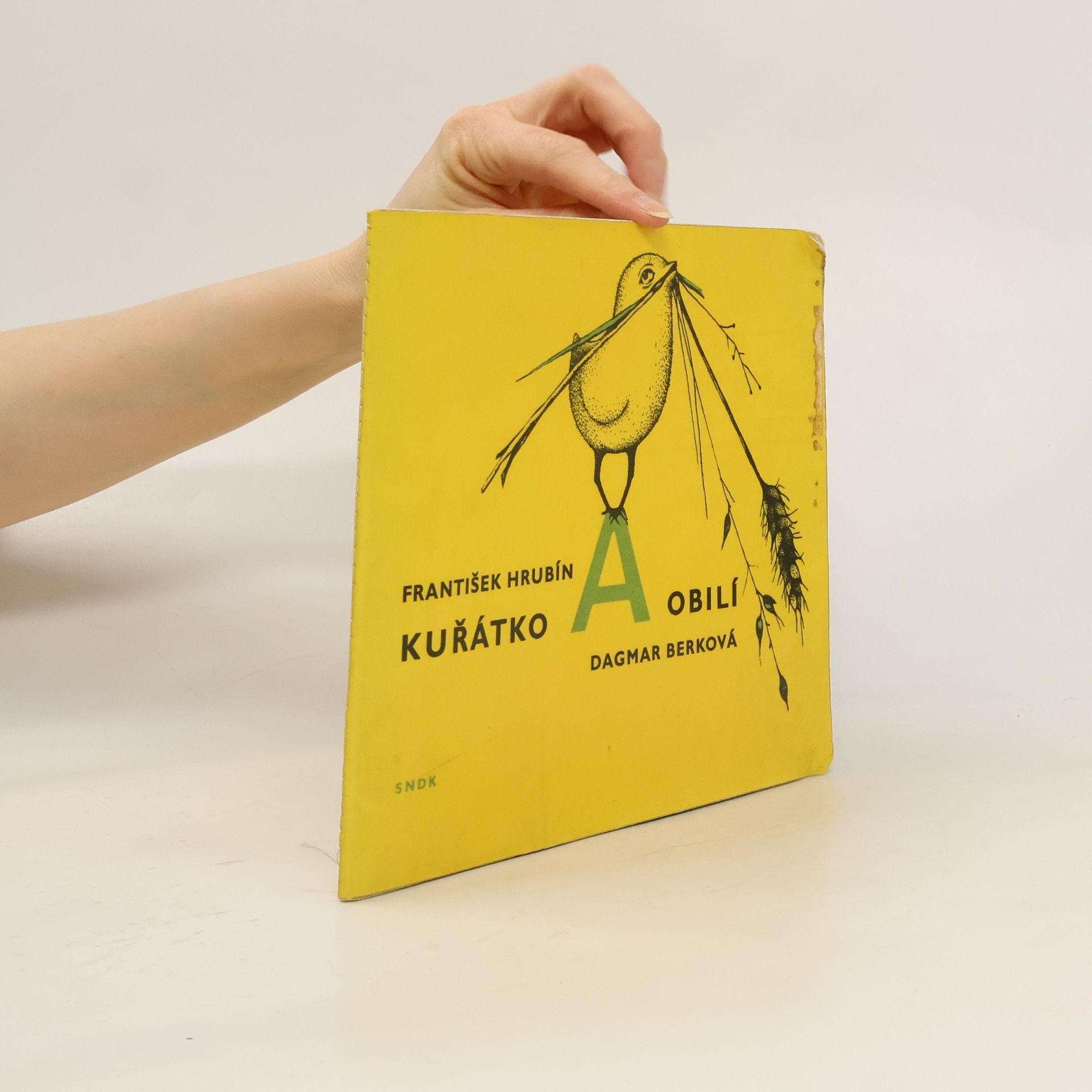 František Hrubín Kuřátko a obilí