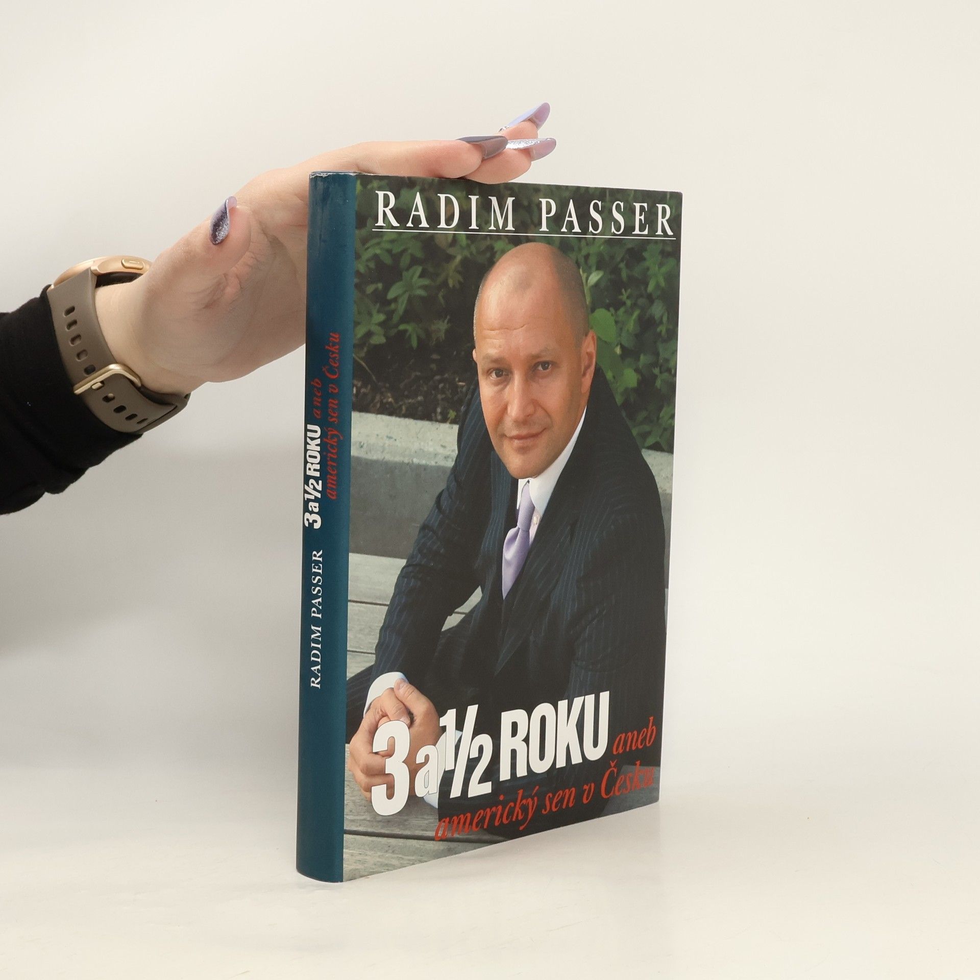 Radim Passer 3 a 1/2 Roku - Aneb americký sen v česku