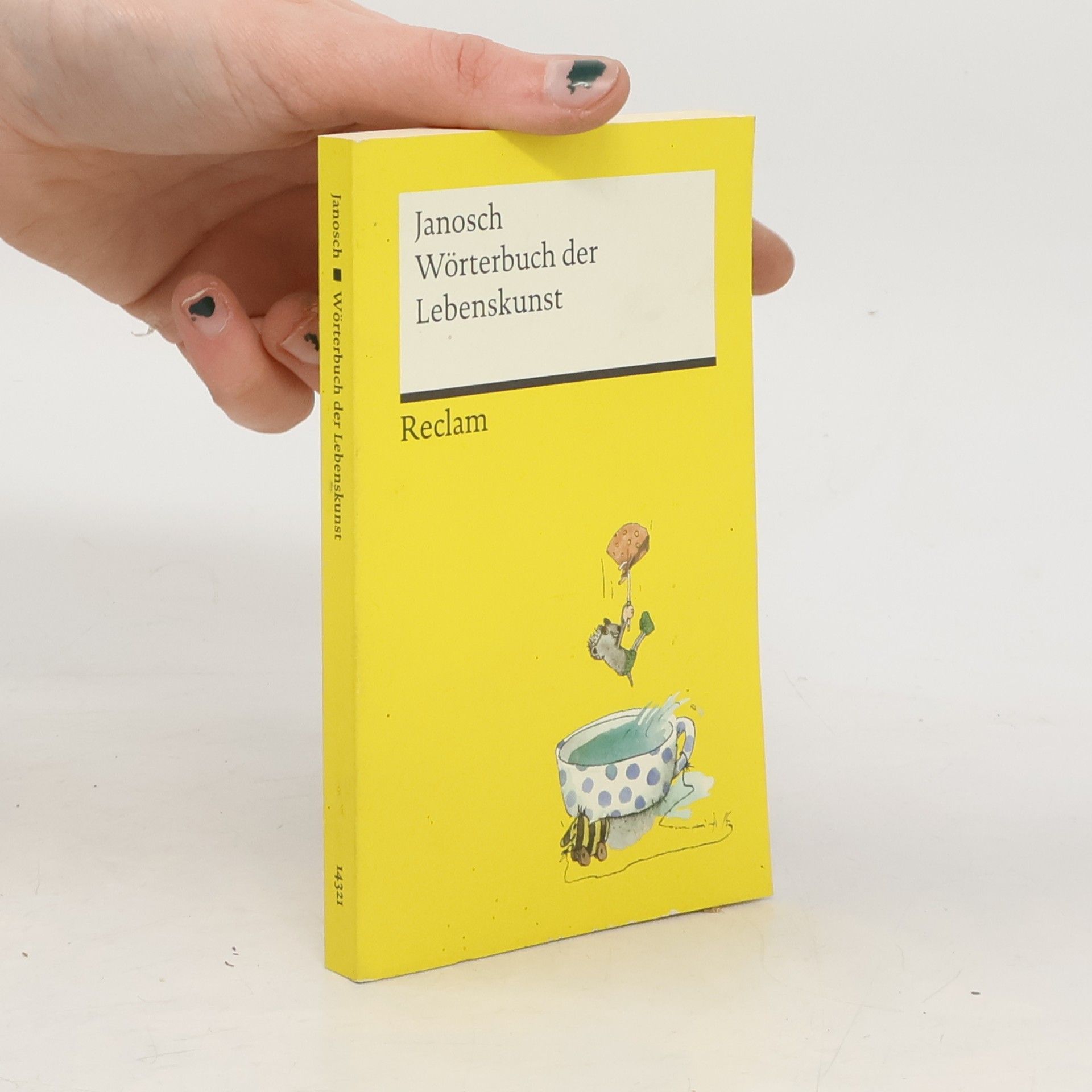 Janosch Wörterbuch der Lebenskunst