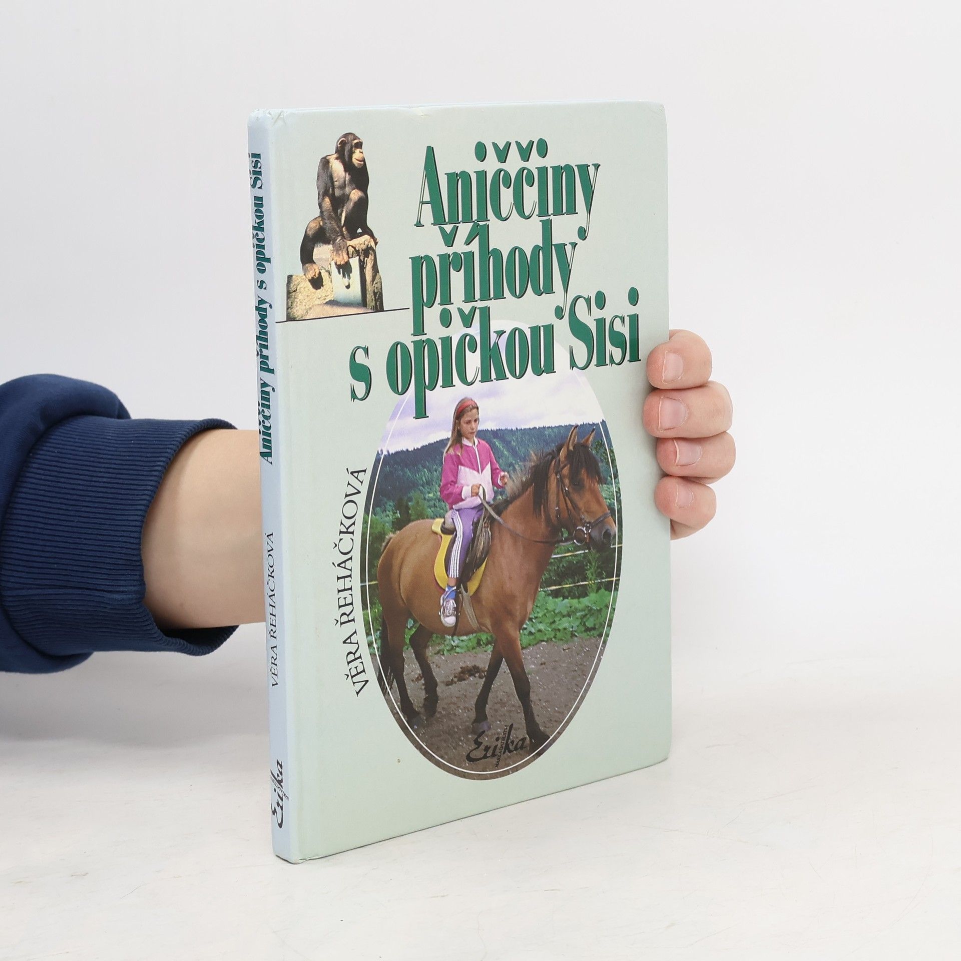Věra Řeháčková Aniččiny příhody s opičkou Sisi
