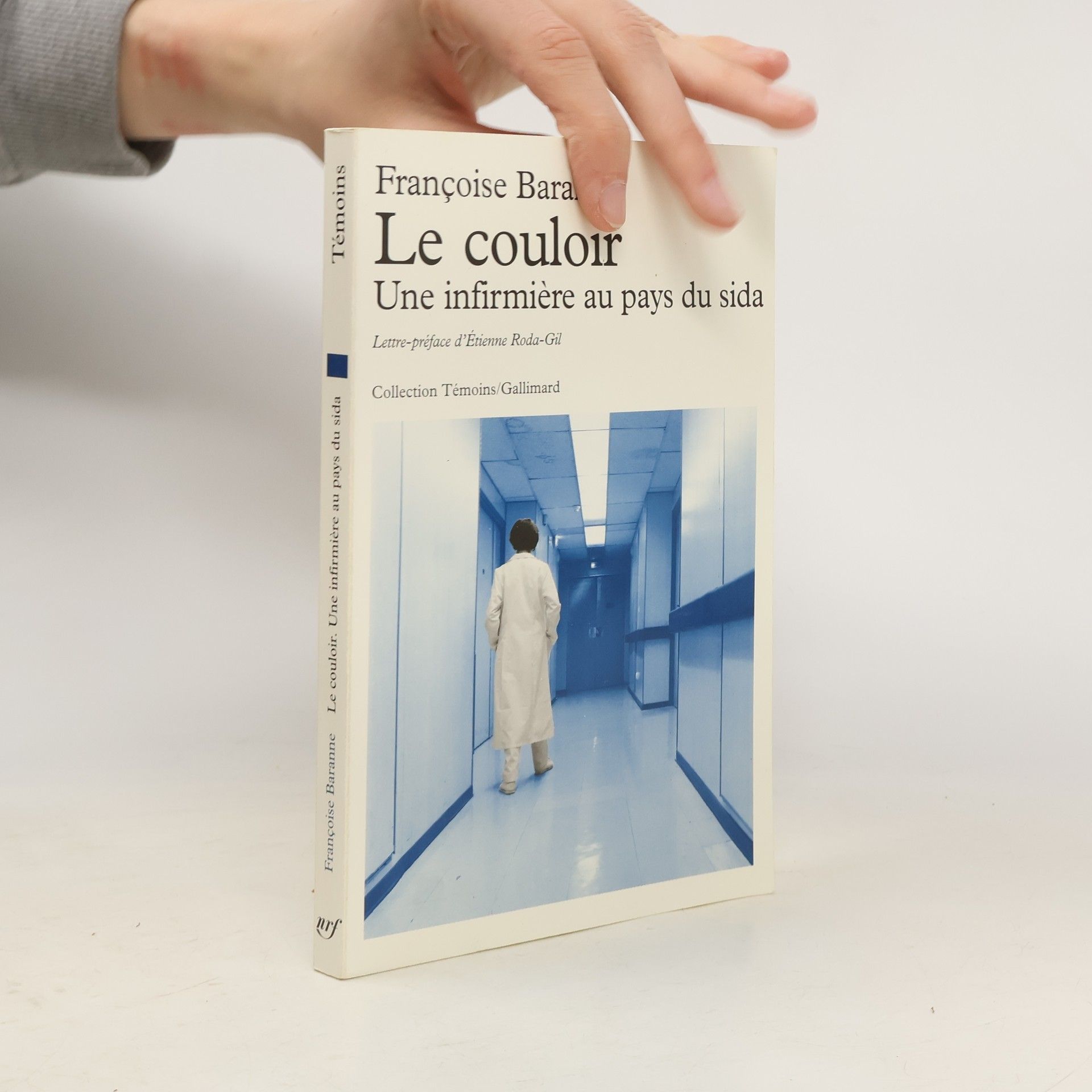 Françoise Baranne Témoins: Le couloir