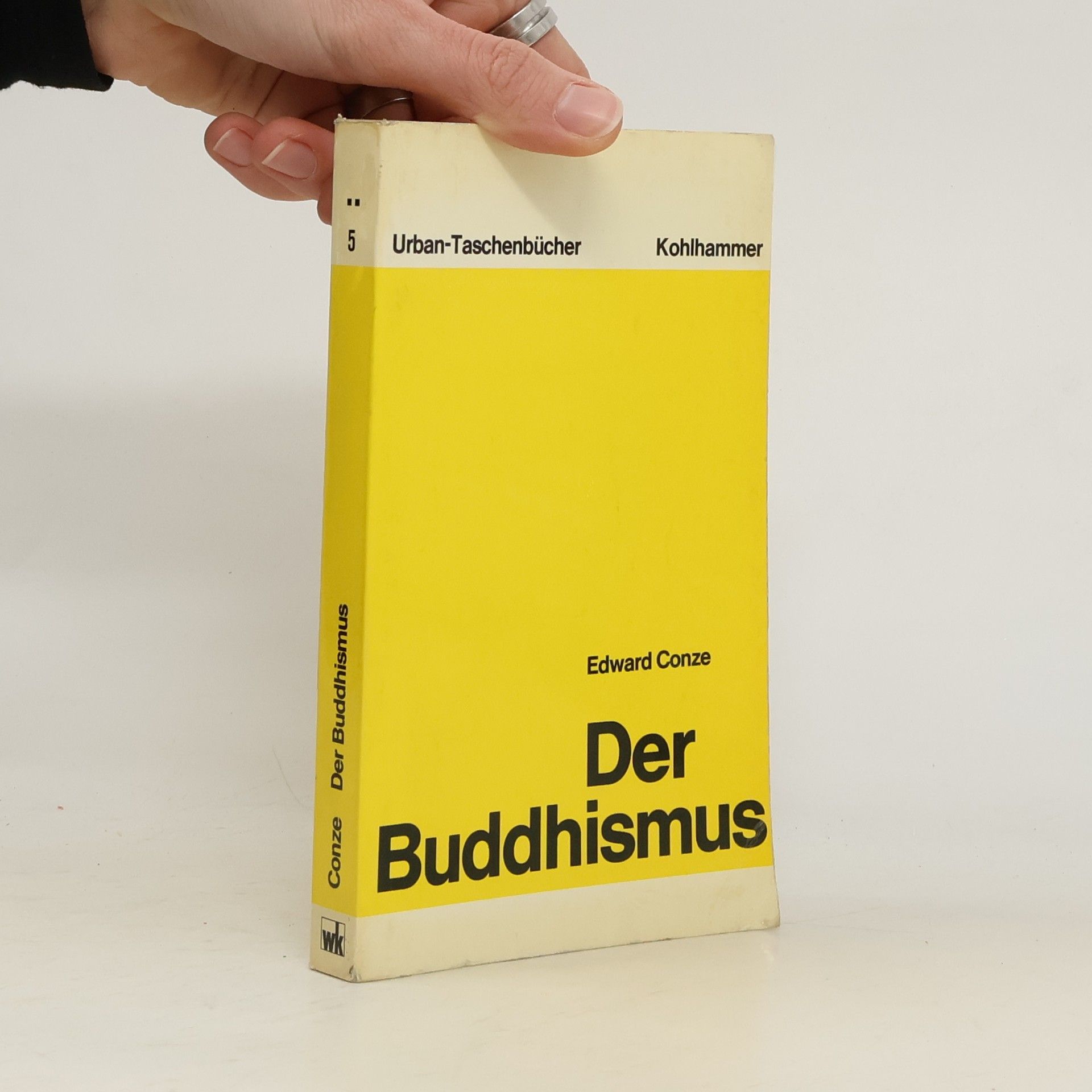 Edward Conze Der Buddhismus