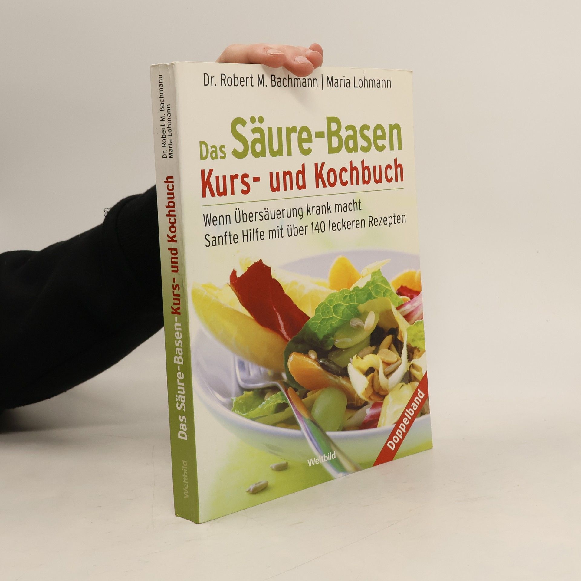 Das Säure-Basen Kurs- und Kochbuch