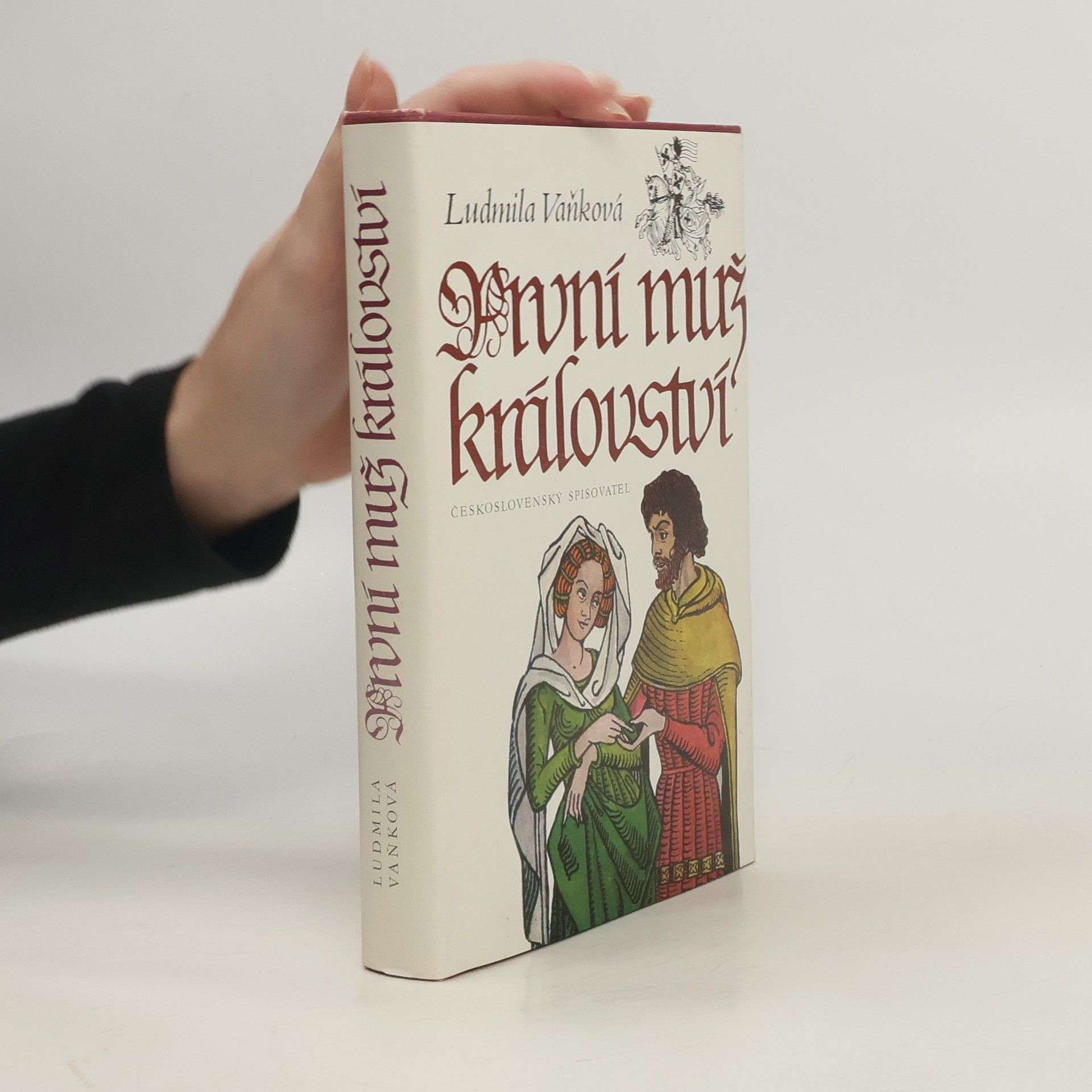 Vaňková Ludmila První muž království