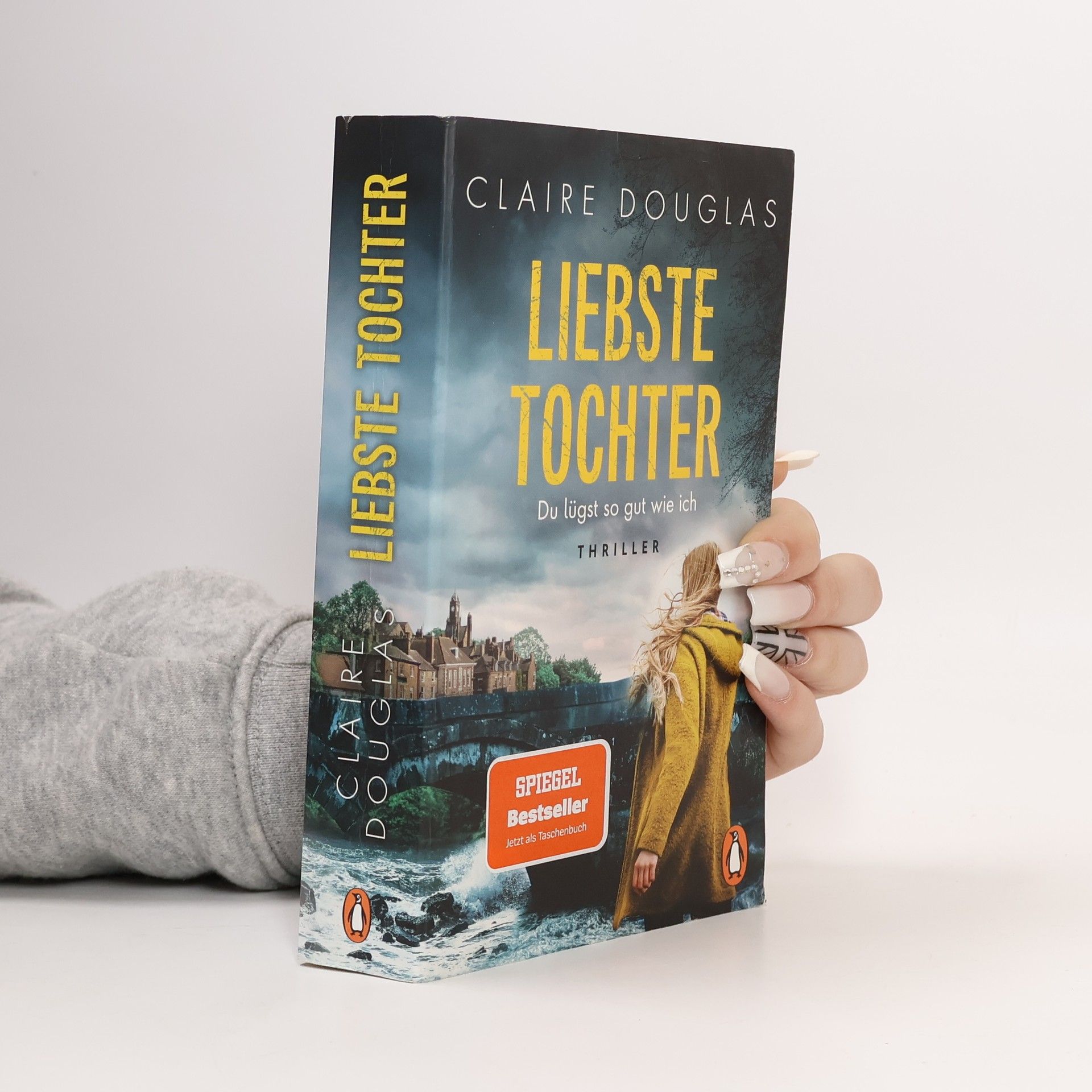 Liebste Tochter - Du lügst so gut wie ich