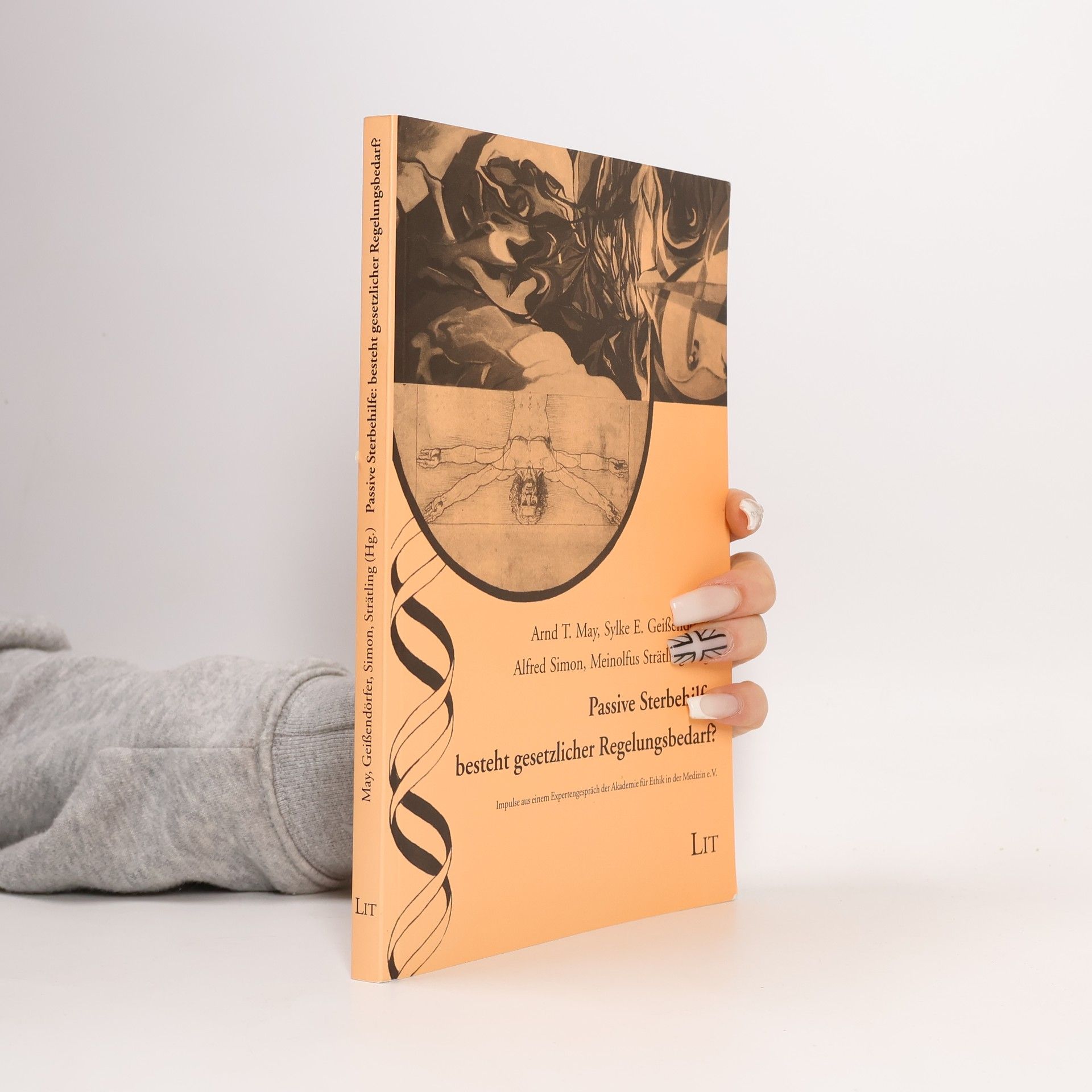 Arnd T. May Passive Sterbehilfe: besteht gesetzlicher Regelungsbedarf?