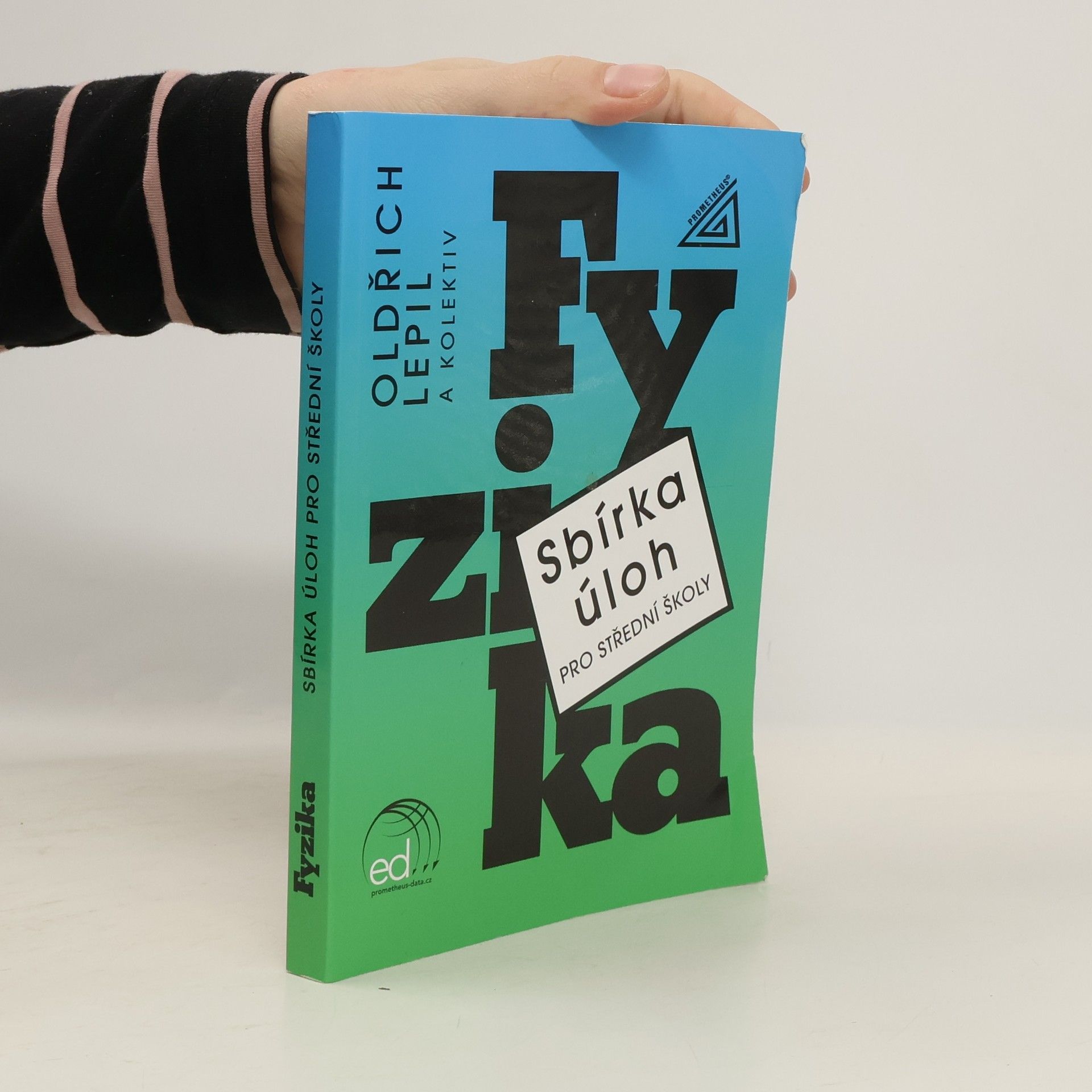 Oldřich Lepil Sbírka úloh pro SŠ Fyzika