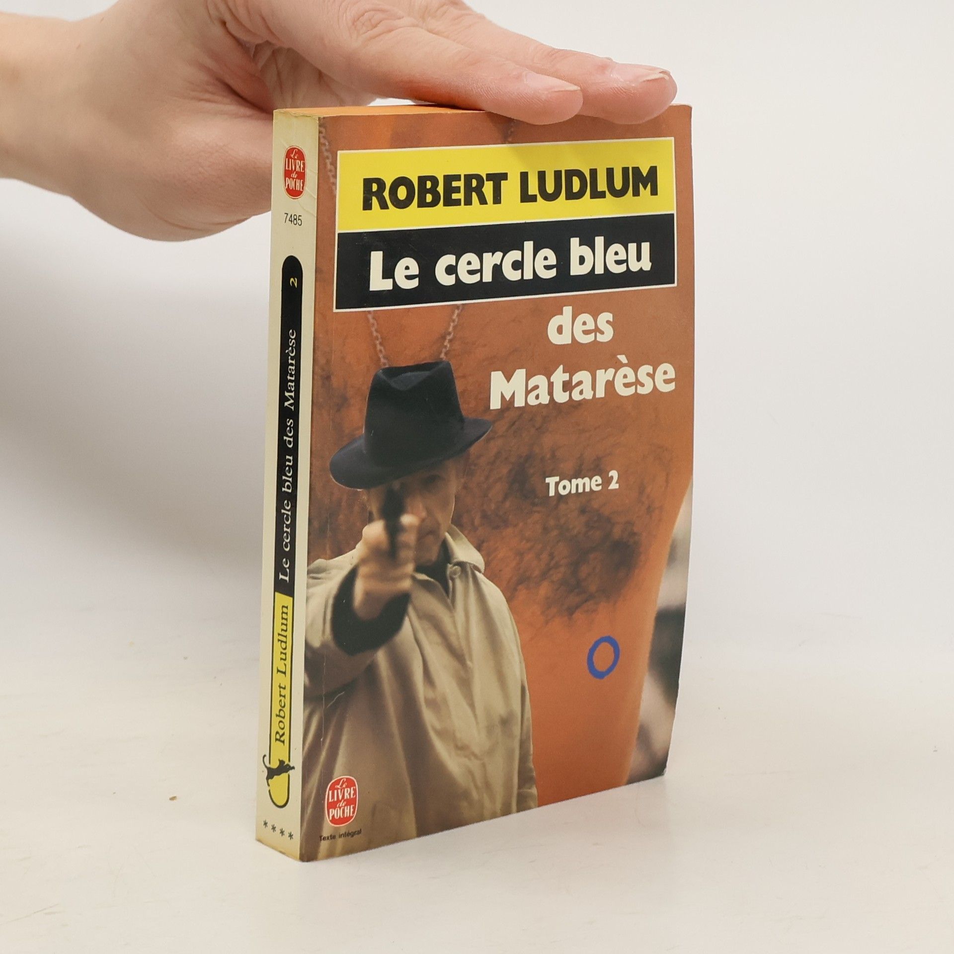 Robert Ludlum Le cercle bleu des Matarèse, tome 2