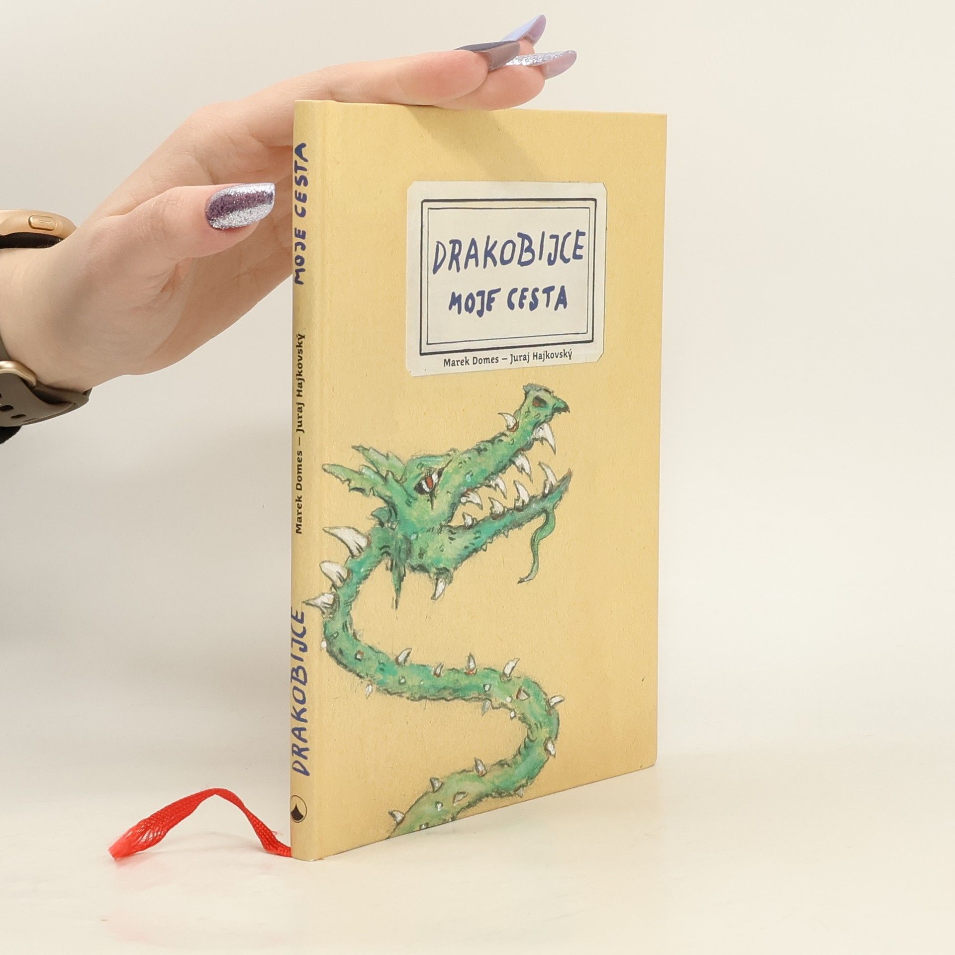 Drakobijce. Moje cesta