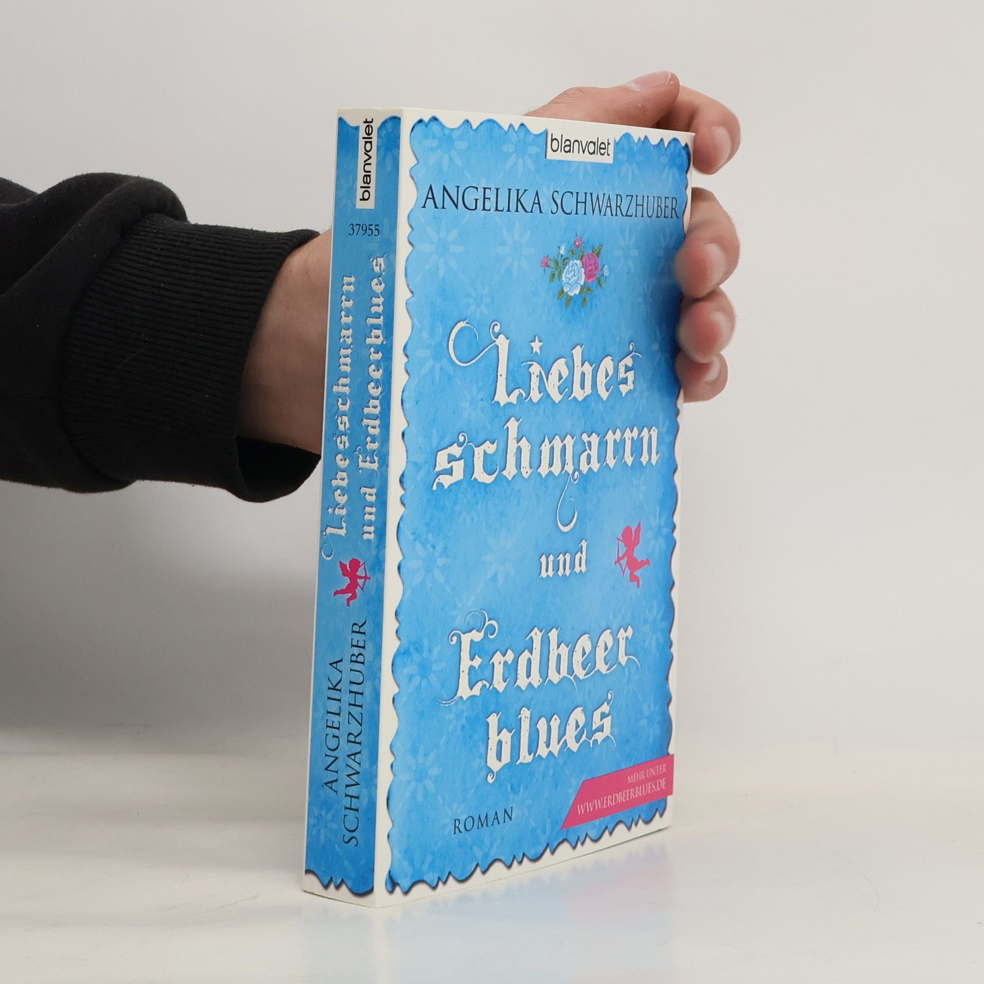 Angelika Schwarzhuber Liebes schmarrn und Erdbeer blues