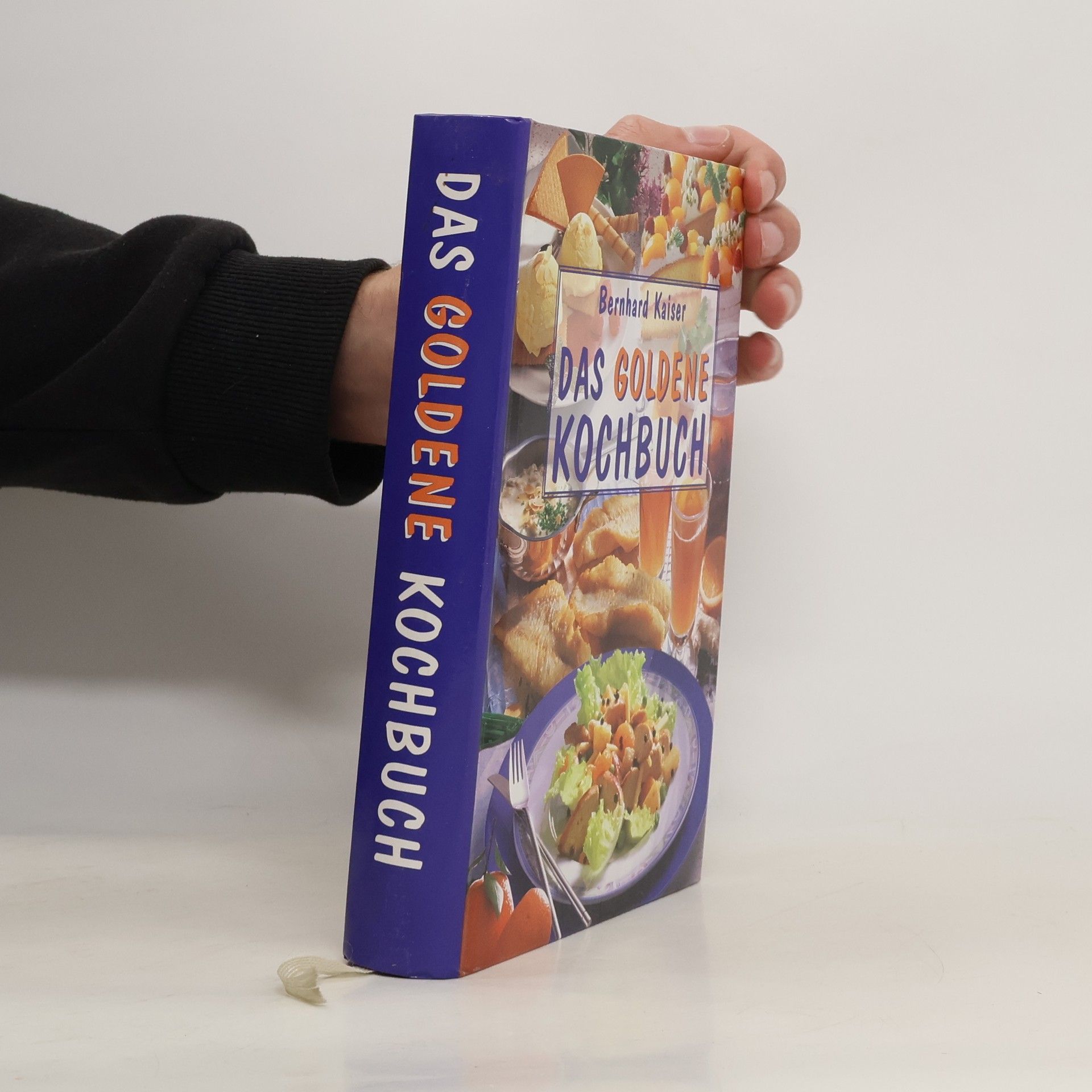 Bernhard Kaiser Das goldene Kochbuch
