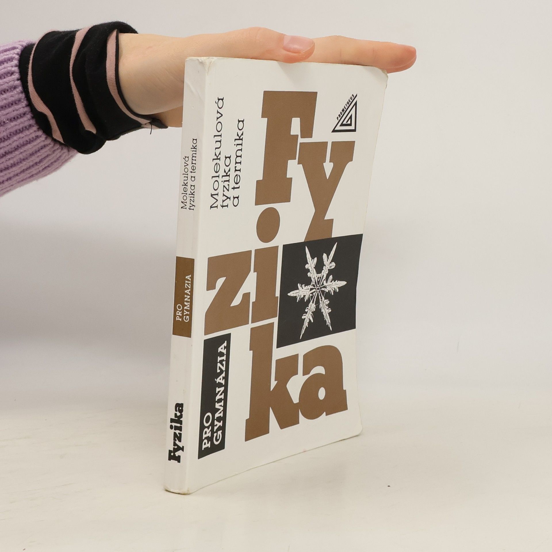 Karel Bartuška Fyzika pro gymnázia. Molekulová fyzika a termika