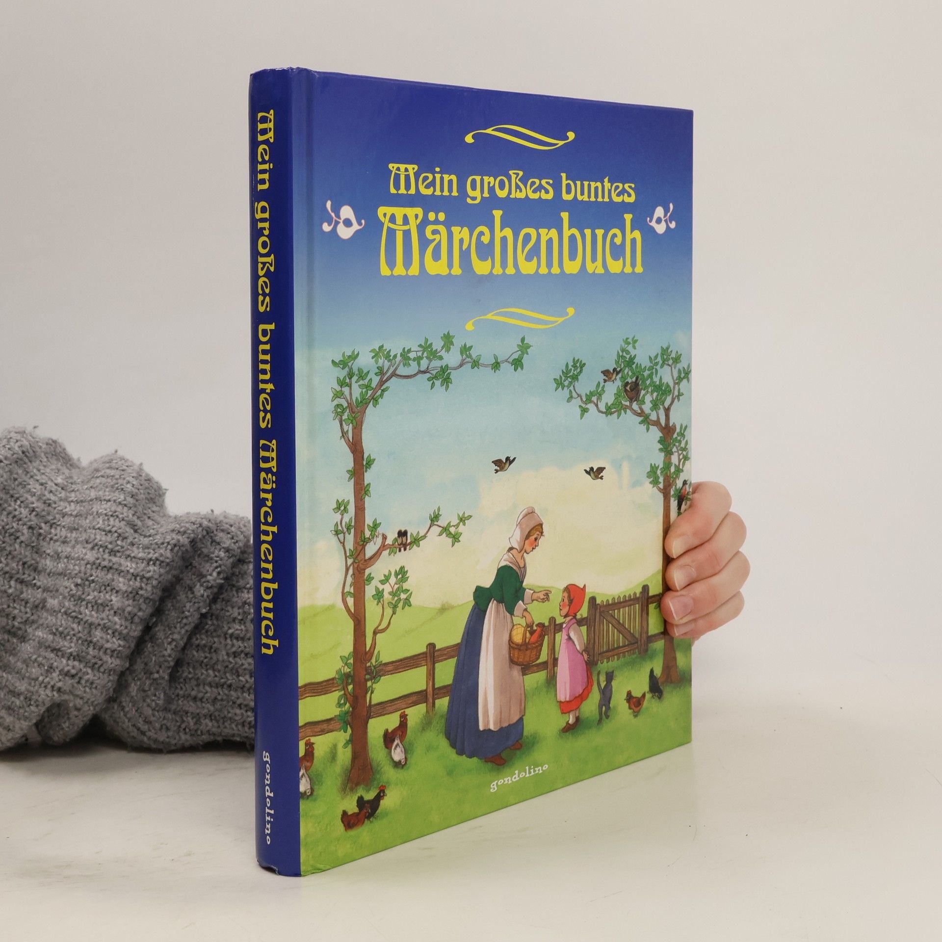Mein großes buntes Märchenbuch