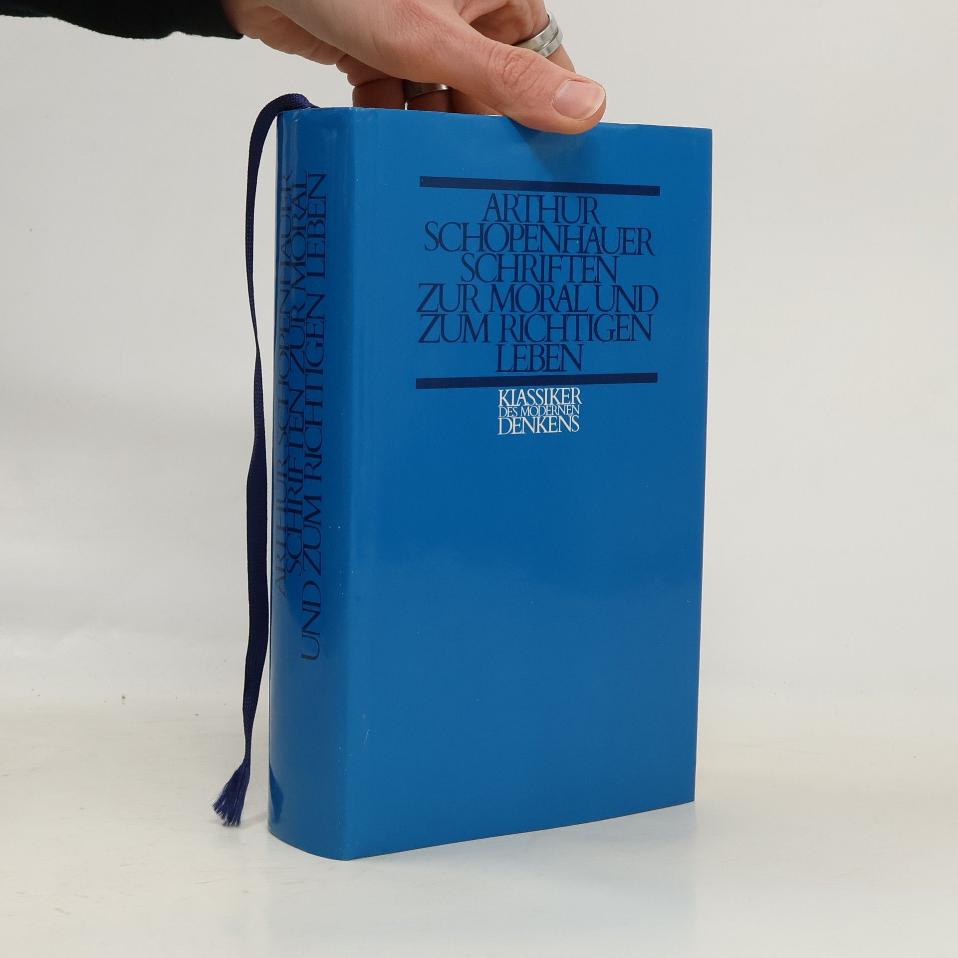 Arthur Schopenhauer Schriften zur Moral und zum richtigen Leben