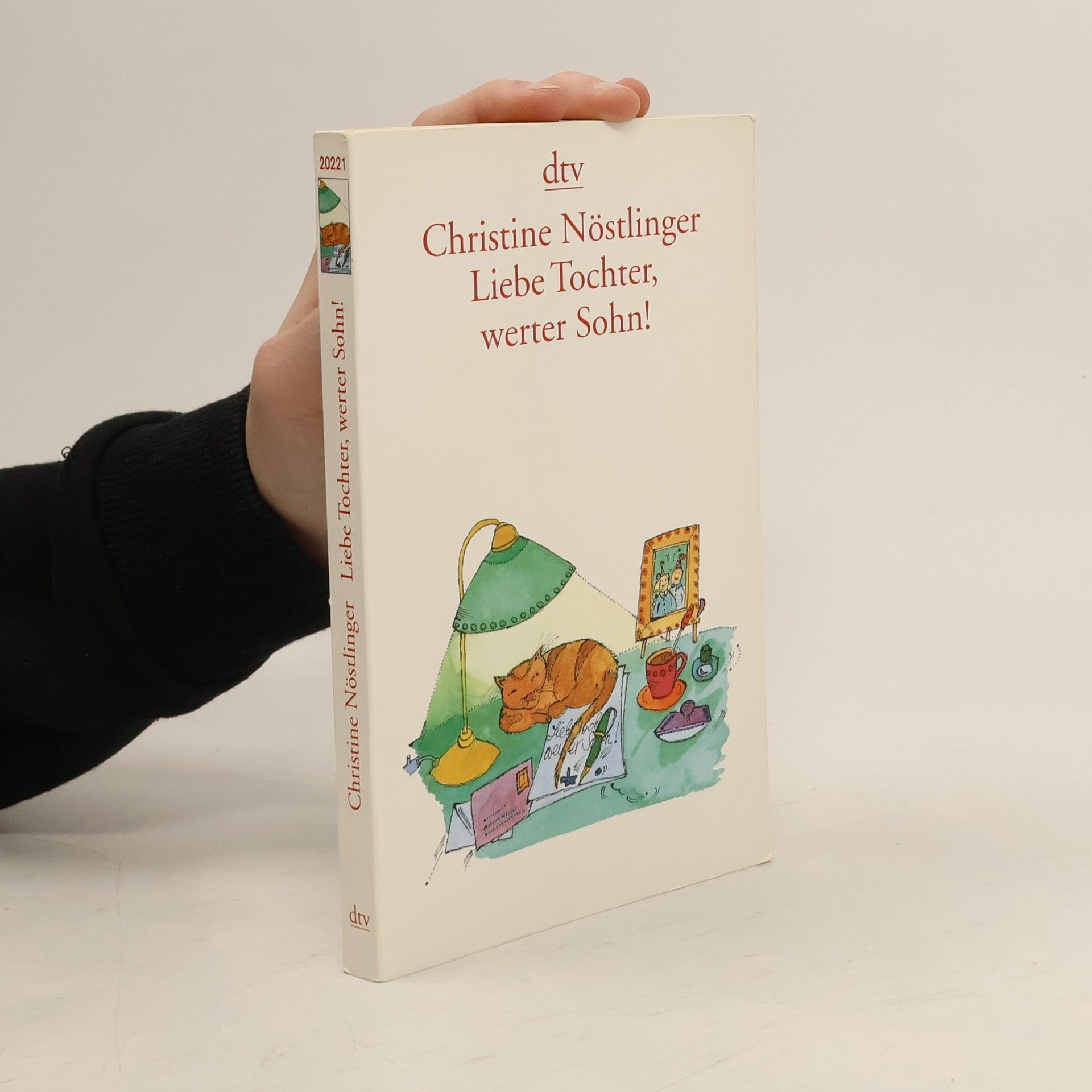 Christine Nöstlinger Liebe Tochter, werter Sohn.