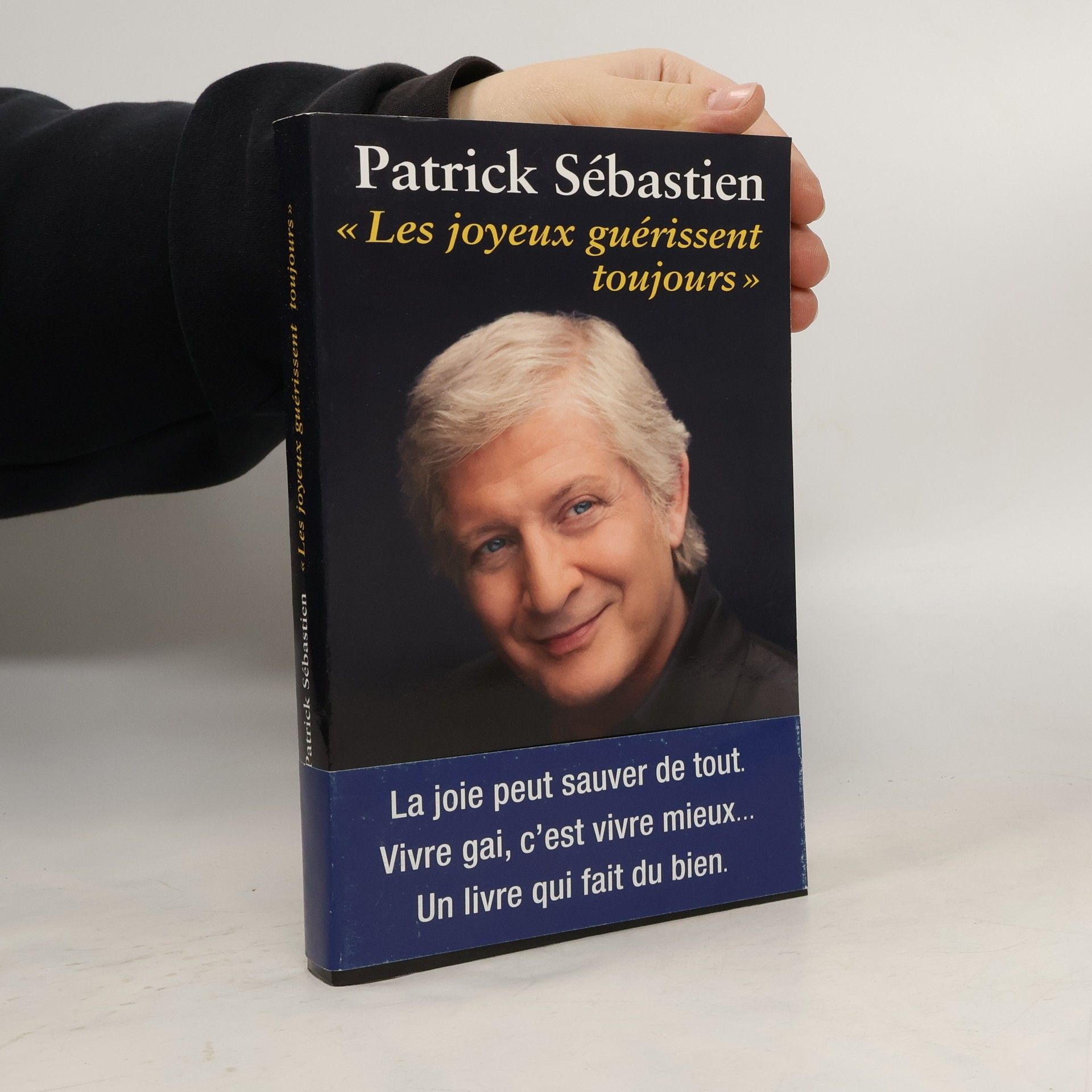 Les joyeux guérissent toujours