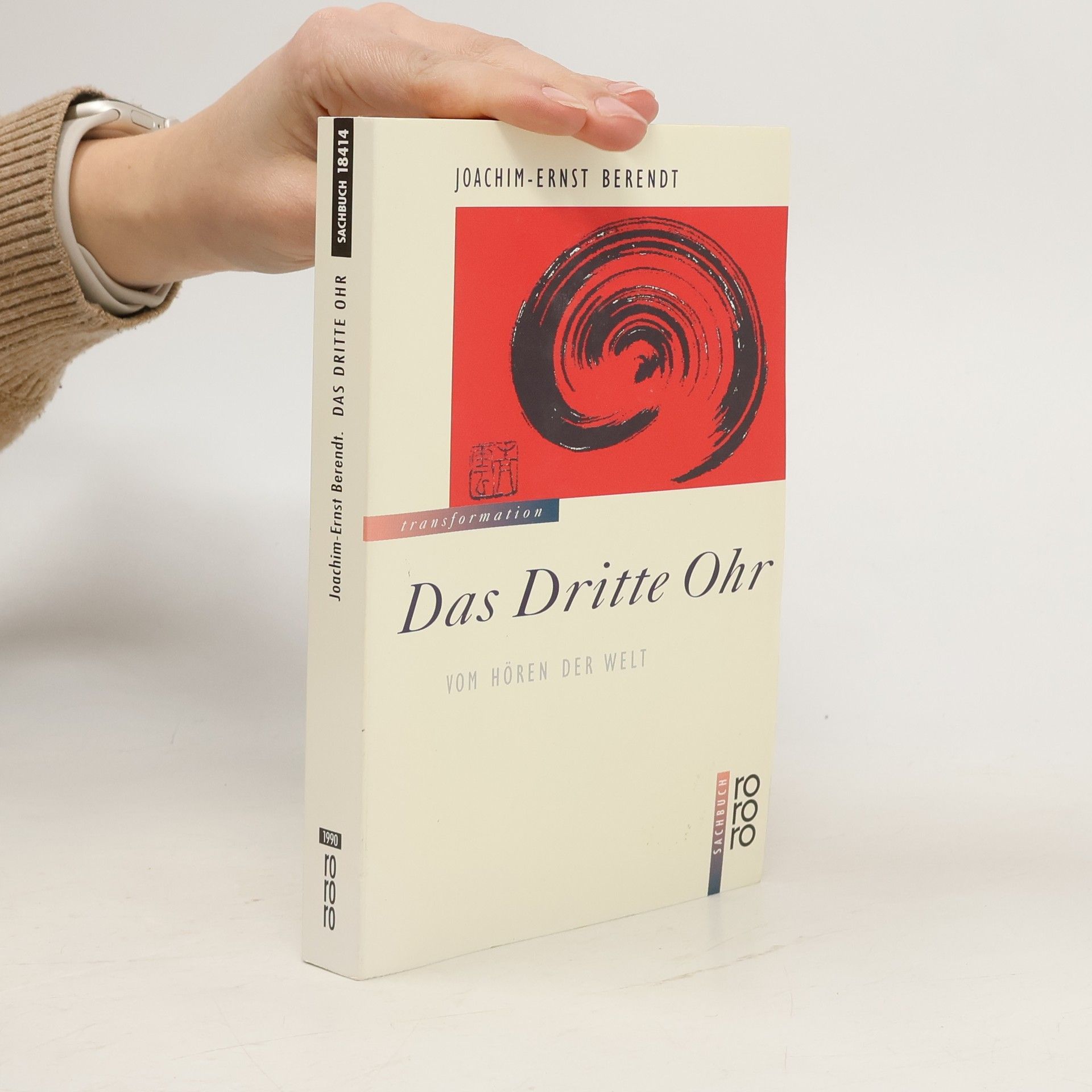 Joachim-Ernst Berendt Das dritte Ohr