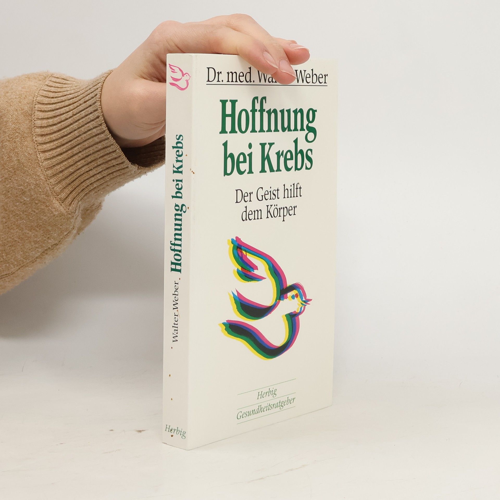 Walter Weber Hoffnung bei Krebs