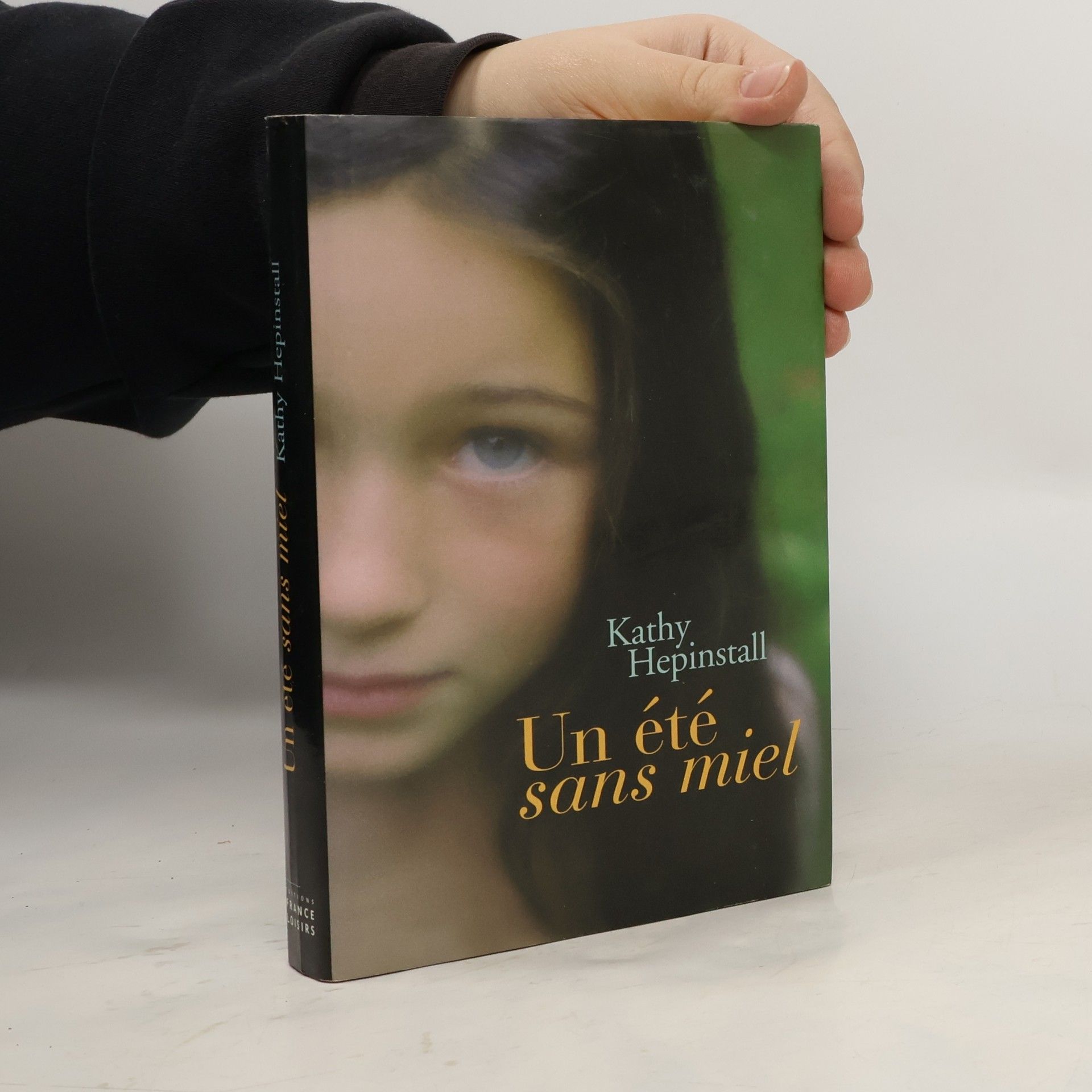 Kathy Hepinstall Un été sans miel