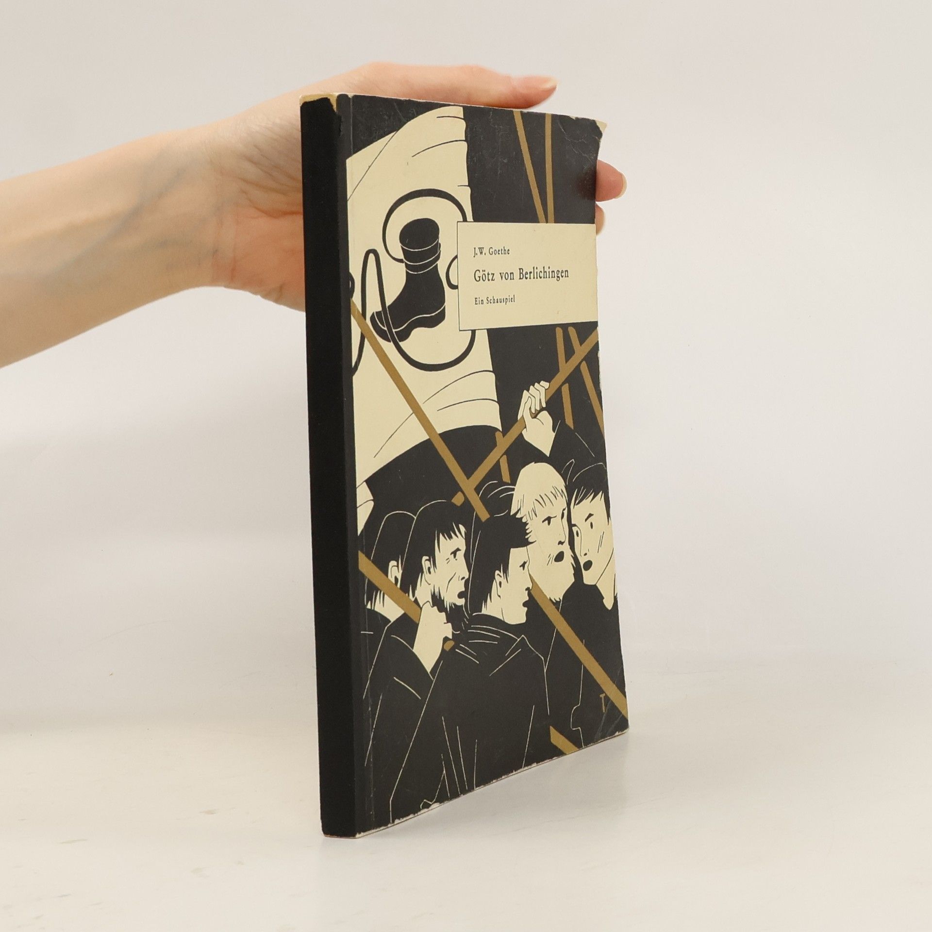 Johann Wolfgang von Goethe Götz von Berlichingen