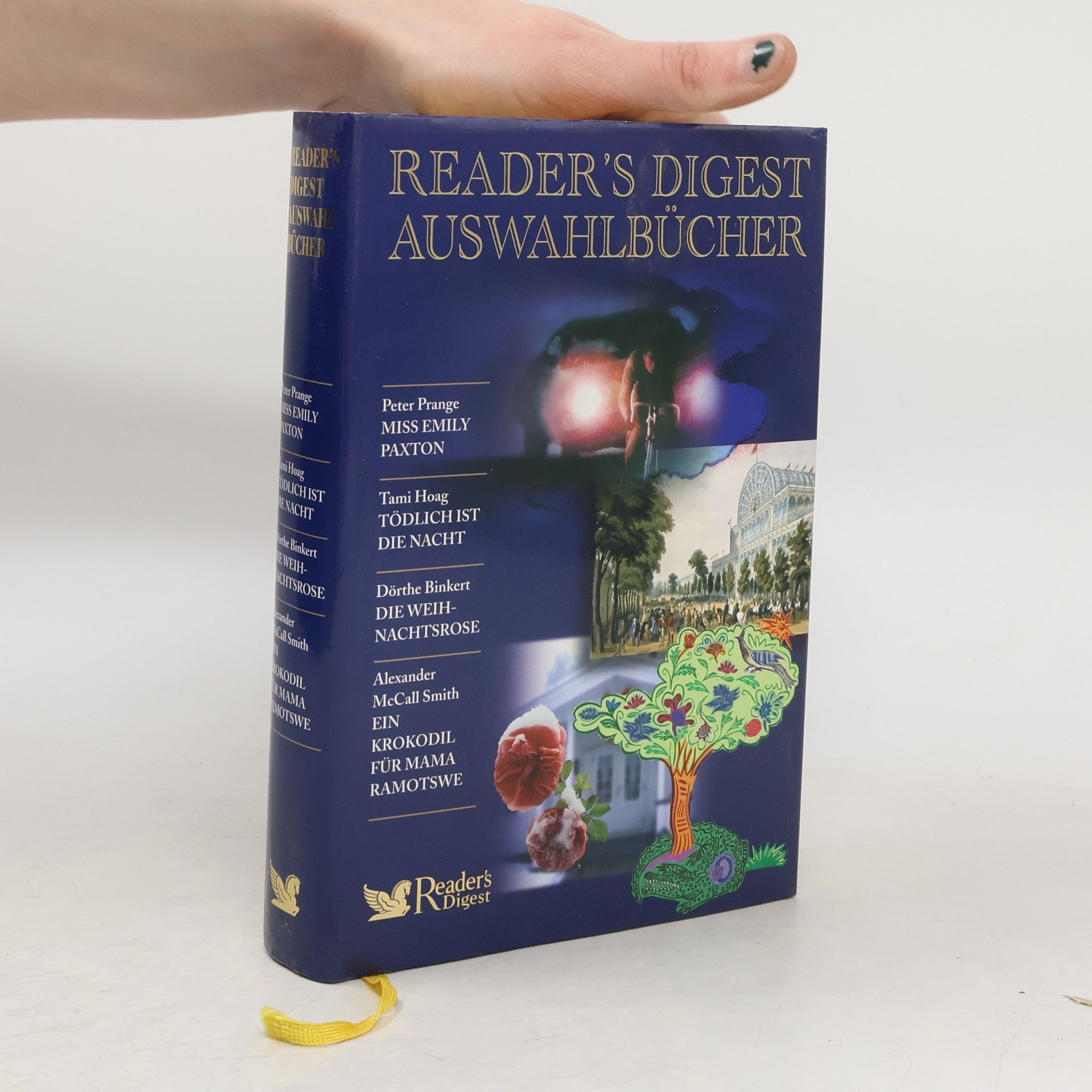Kolektív autorov Reader's Digest Auswahlbücher: Miss Emily Paxton / Tödlich ist die Nacht / Die Weihnachtsrose / Ein Krokodil für Mama Ramotswe