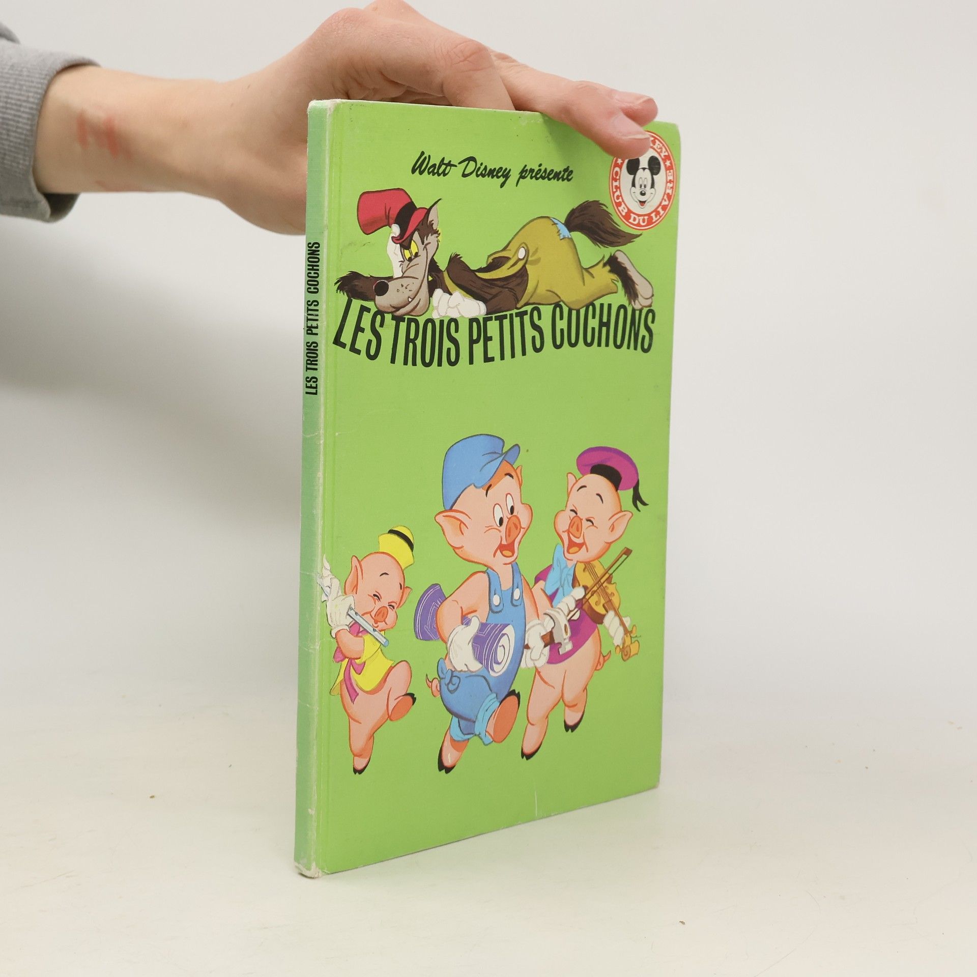 Walt Disney Club Mickey du livre: Walt Disney présente Les trois petits cochons