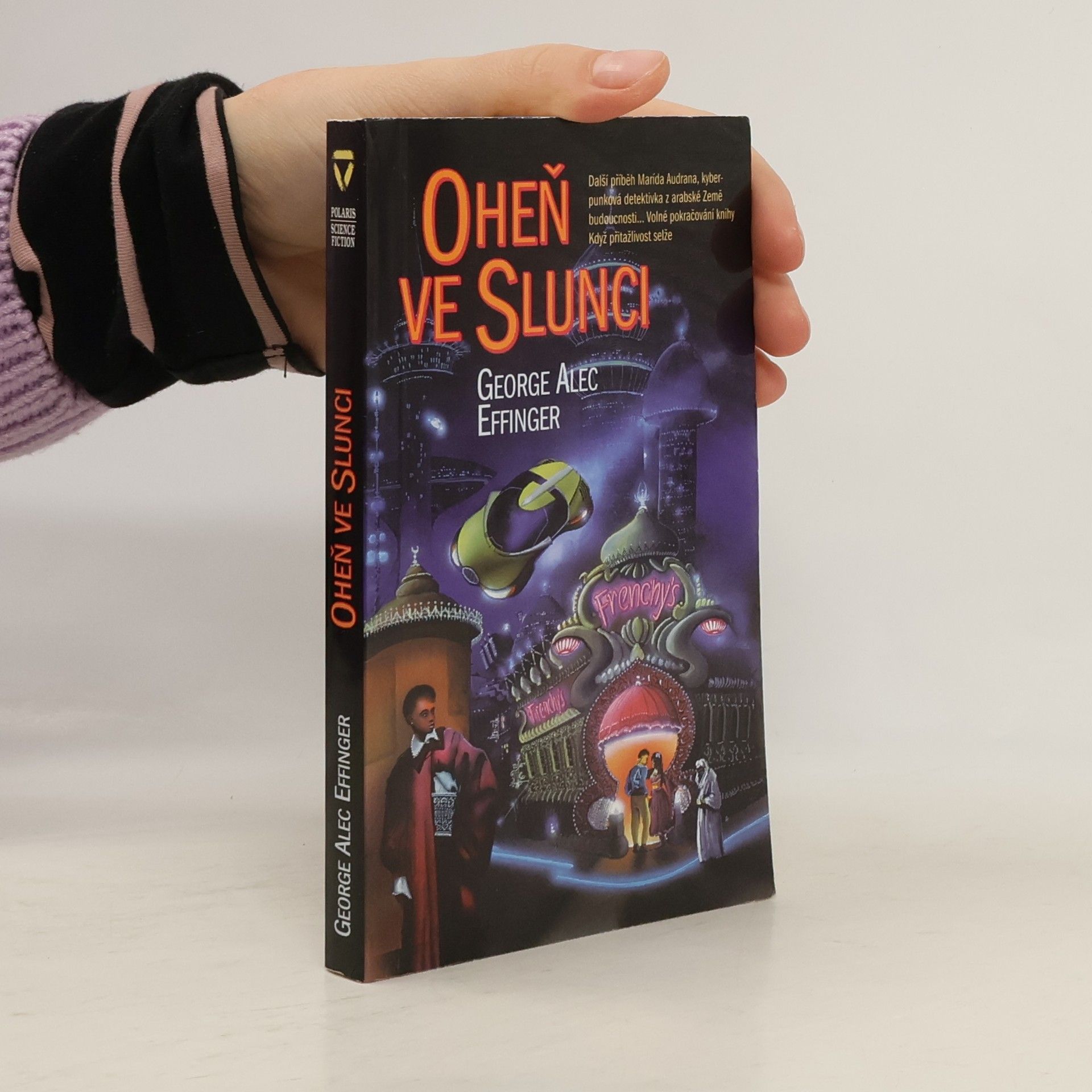 George Alec Effinger Oheň ve Slunci