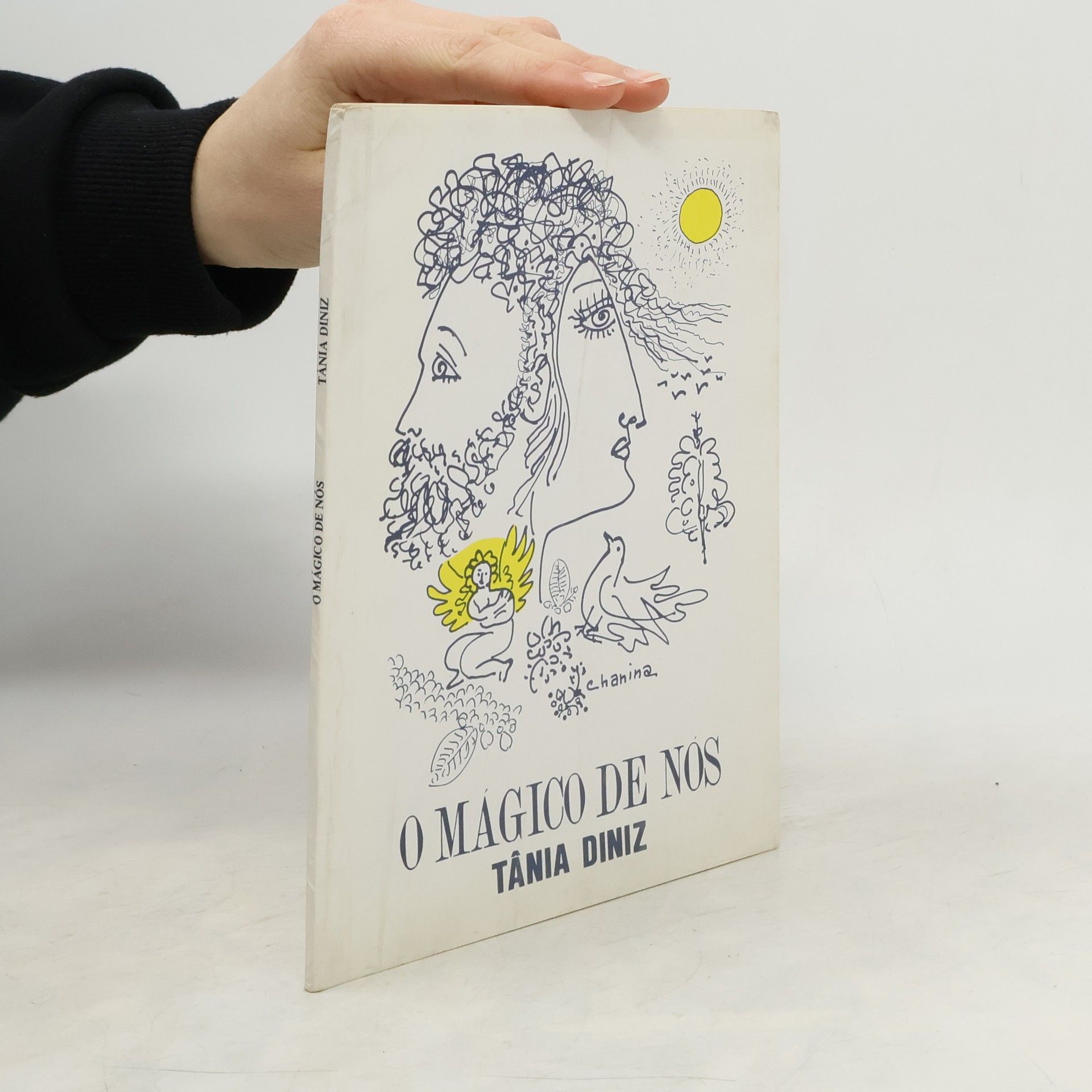 Tânia Diniz O mágico de nós