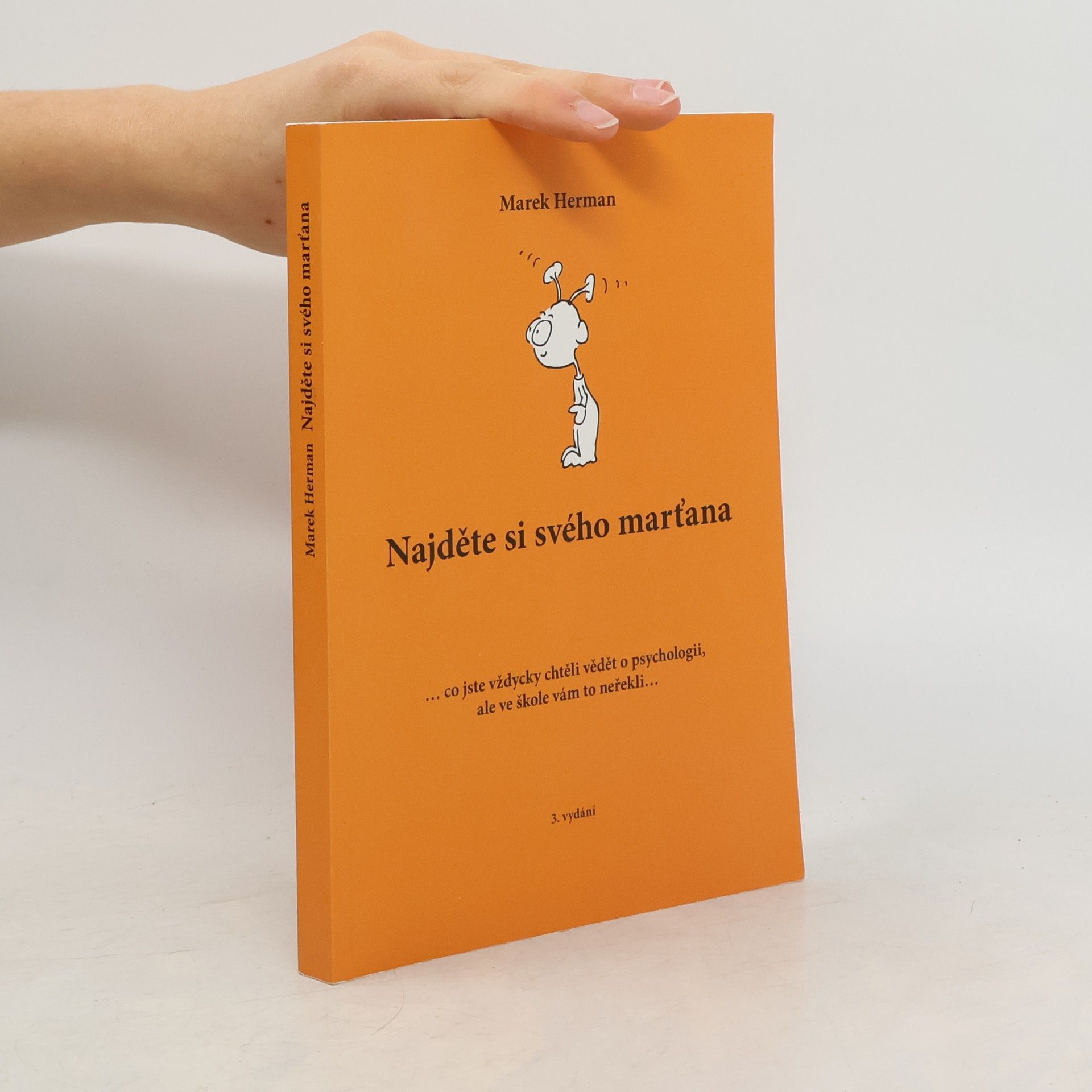 Marek Herman Najděte si svého marťana