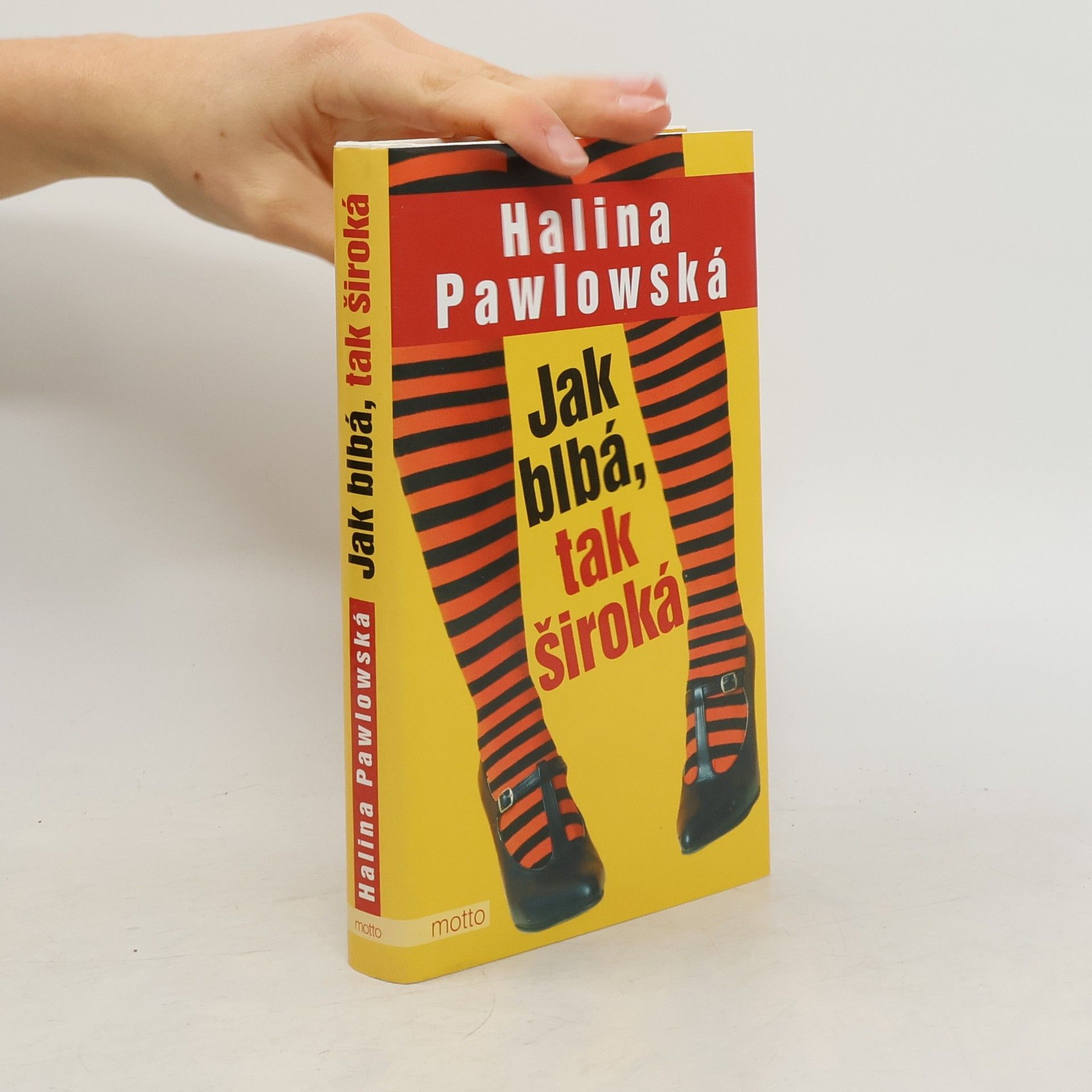 Halina Pawlowská Jak blbá, tak široká