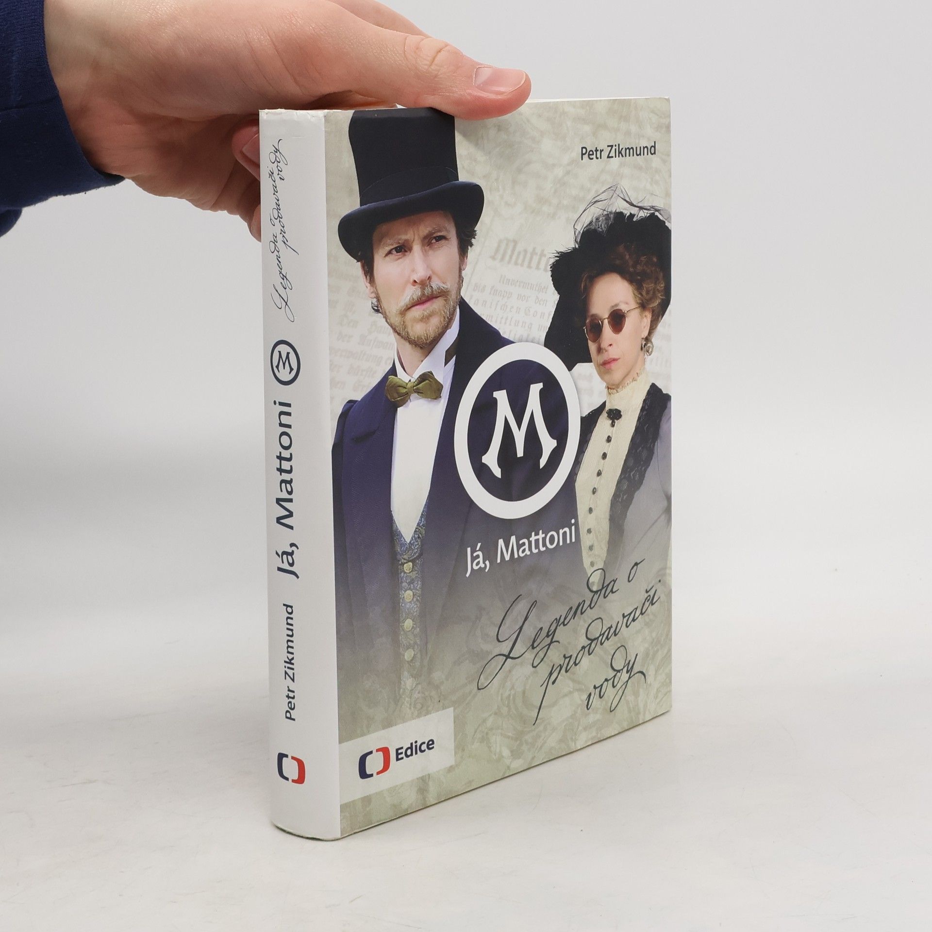 Petr Zikmund Já, Mattoni: Legenda o prodavači vody