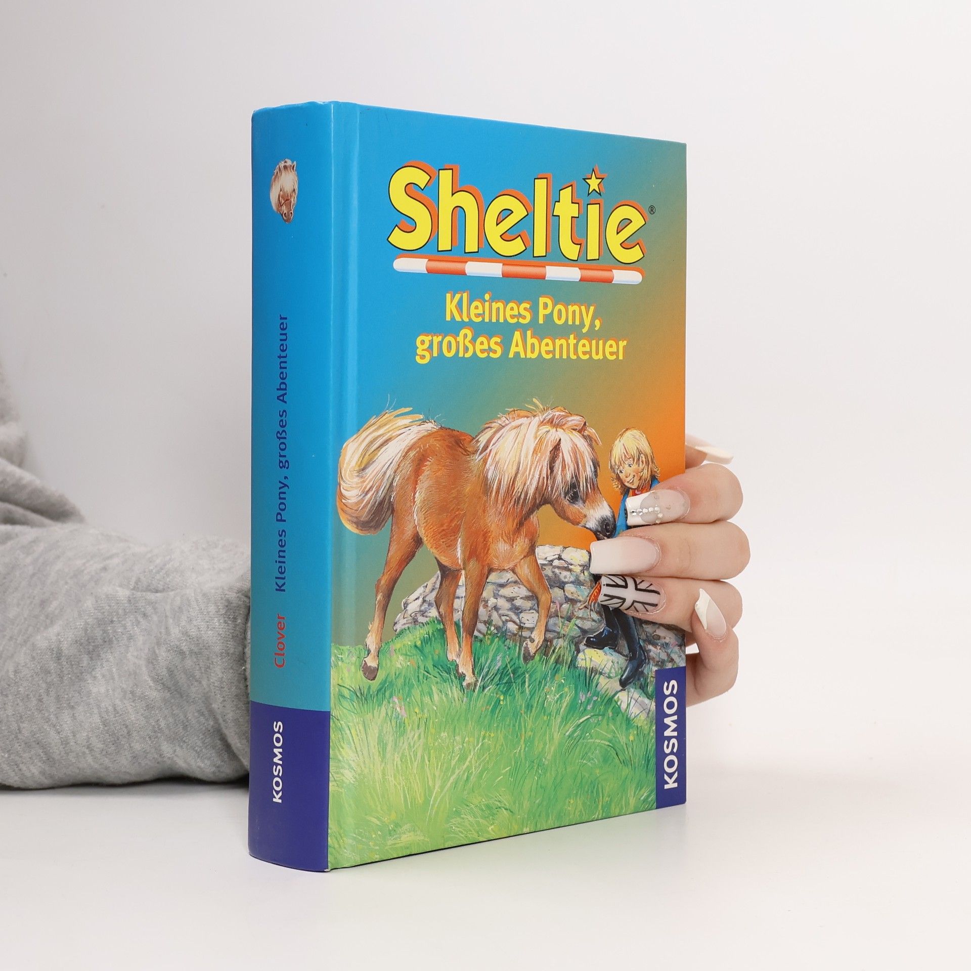 Peter Clover Sheltie - kleines Pony, großes Abenteuer