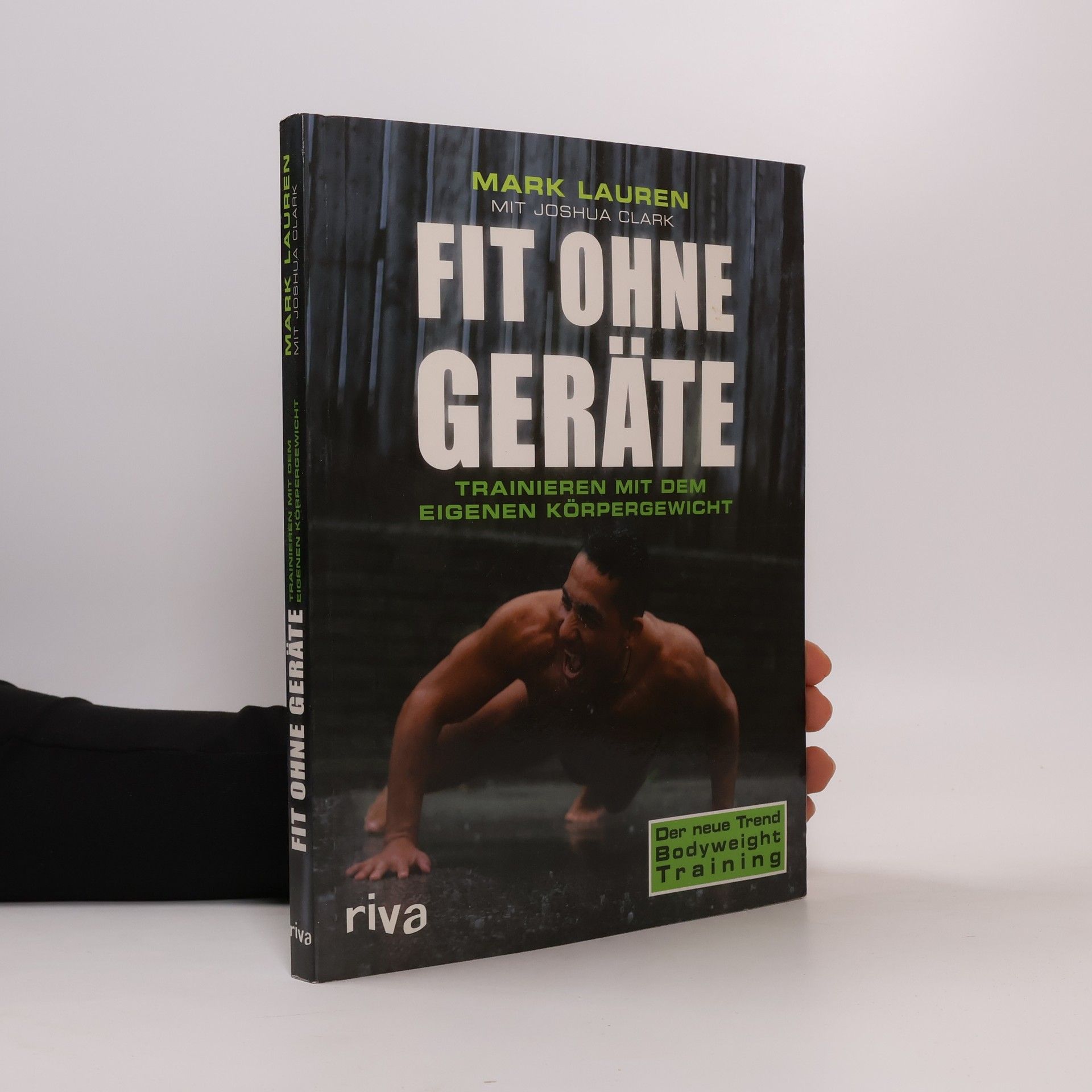 Mark Lauren Fit ohne Geräte