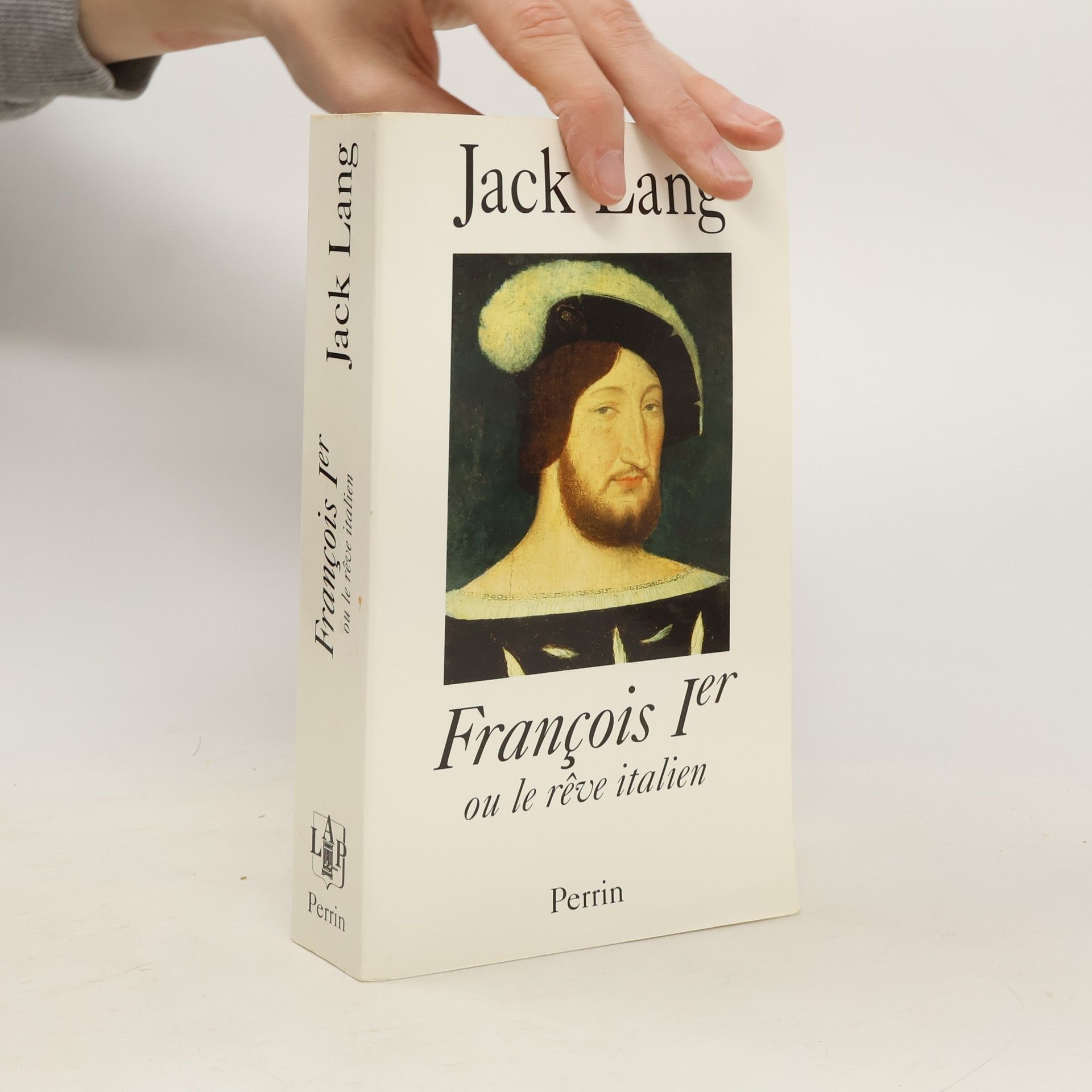 François Ier ou le rêve italien