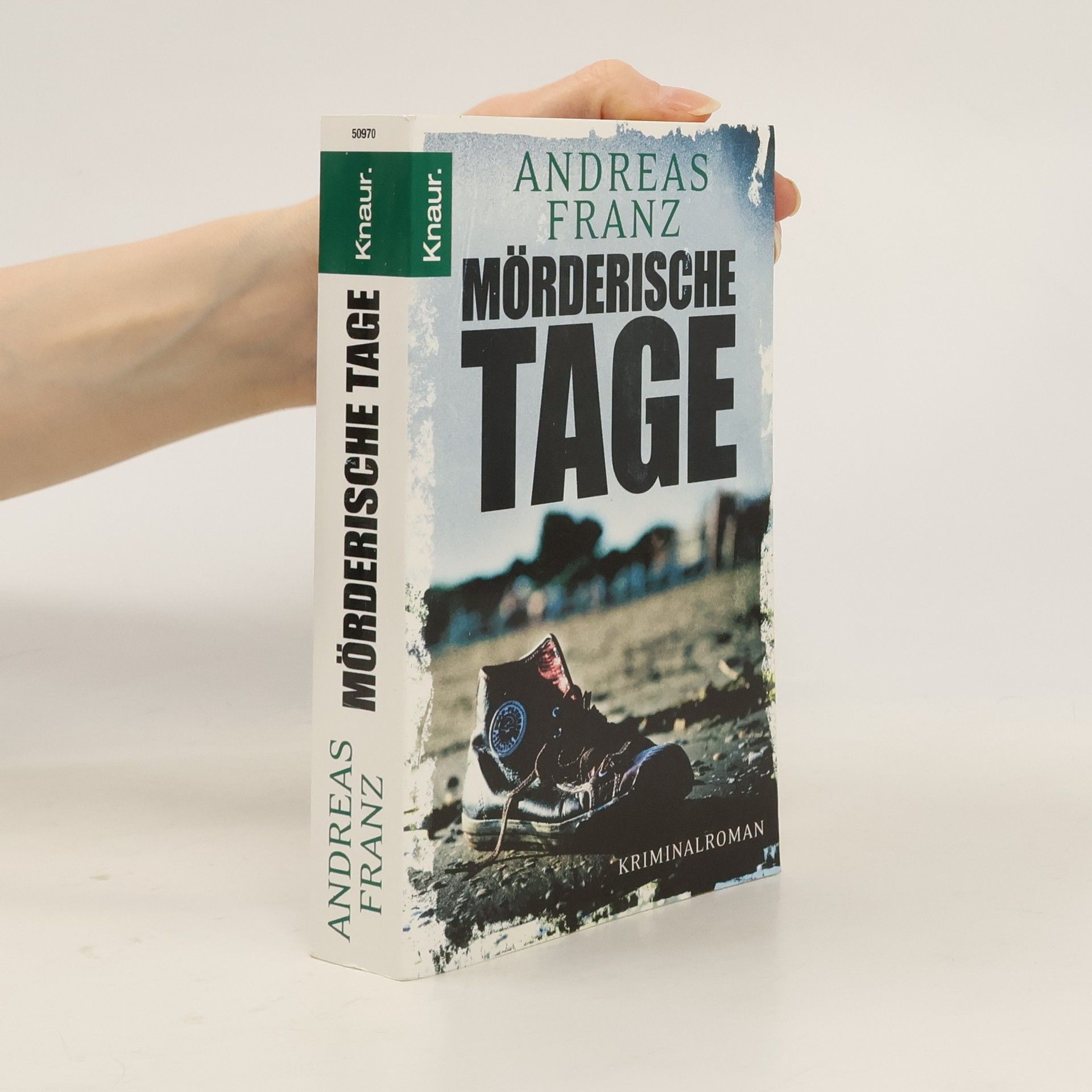 Andreas Franz Mörderische Tage