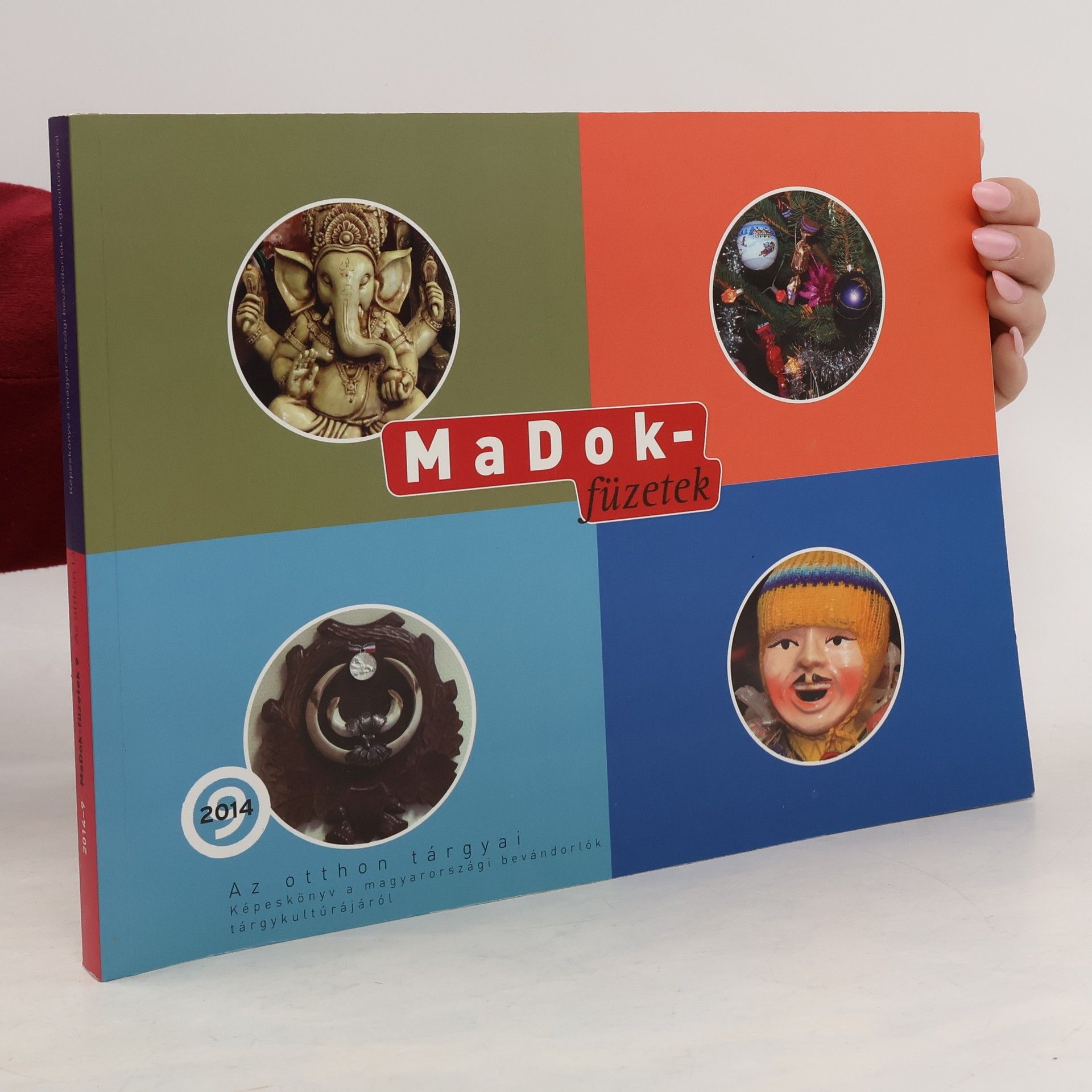 Eszter Kerék Az otthon tárgyai