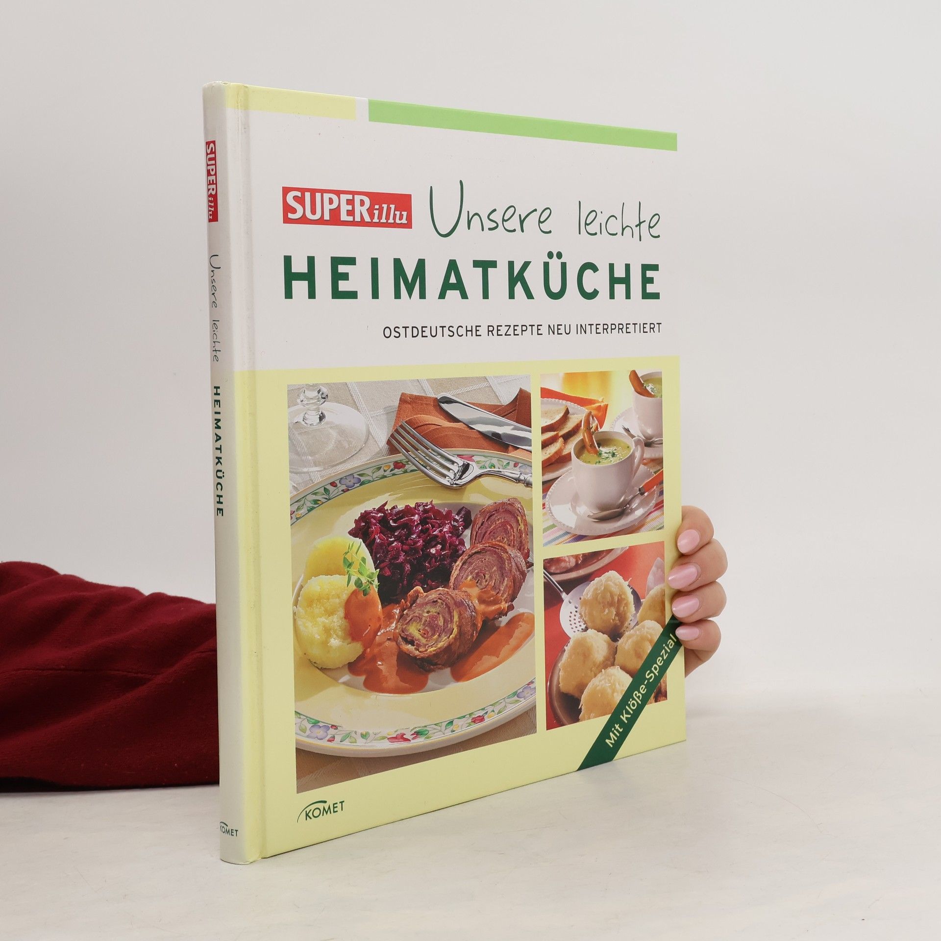 Kolektív autorov Superillu - unsere leichte Heimatküche