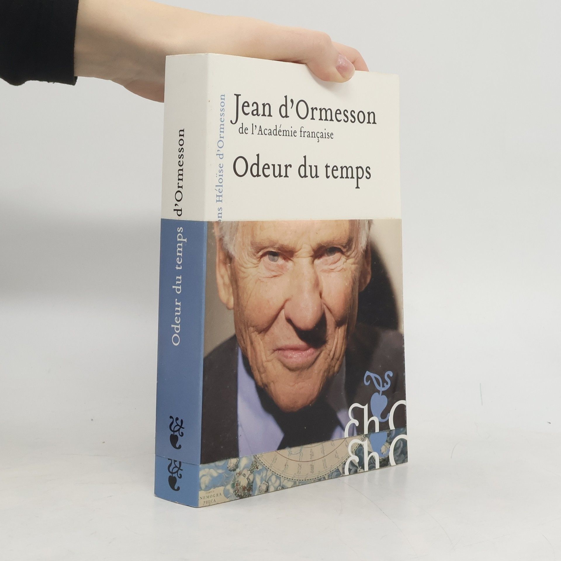 Jean d'Ormesson Odeur du temps