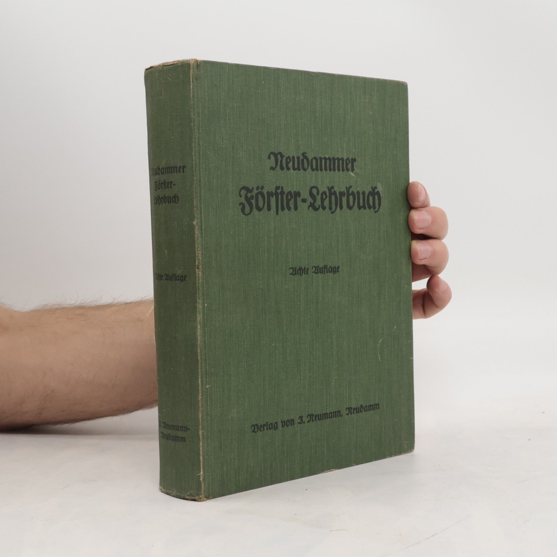 Autorenkollektiv Neudammer Förster-Lehrbuch