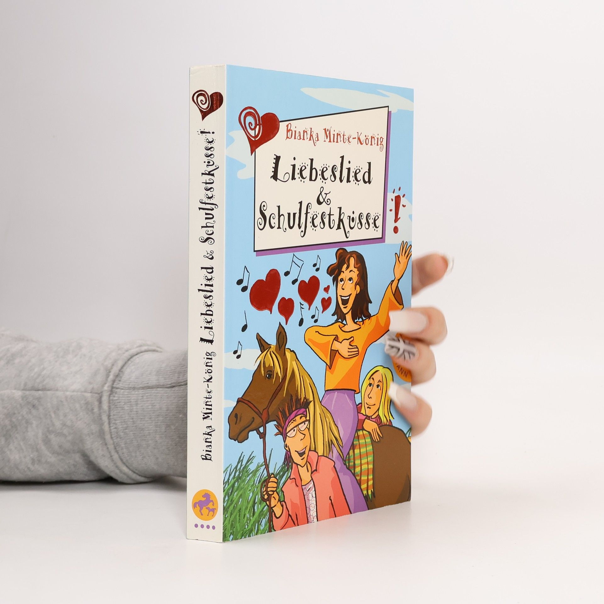 Bianka Minte-König Liebeslied & Schulfestküsse