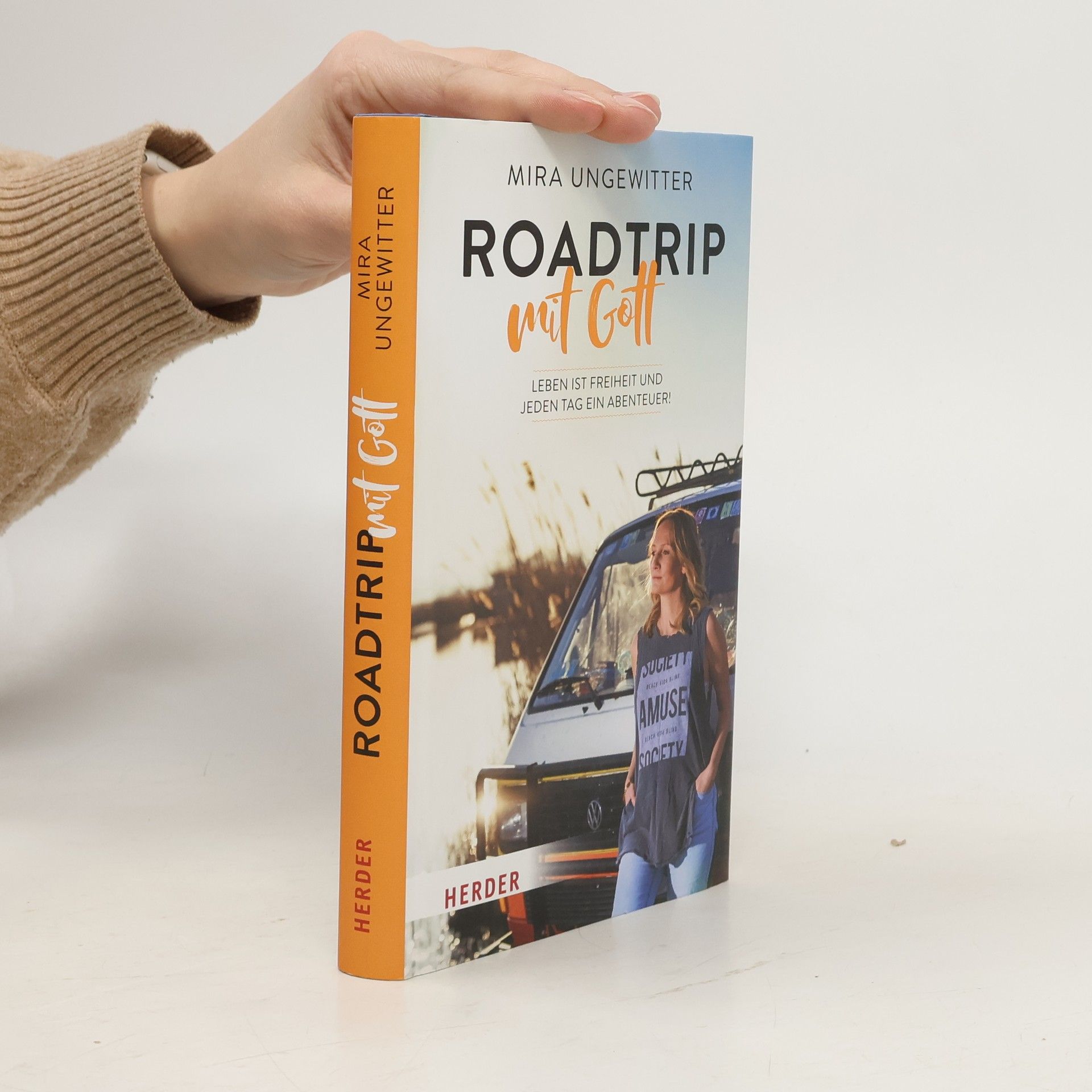Mira Ungewitter Roadtrip mit Gott