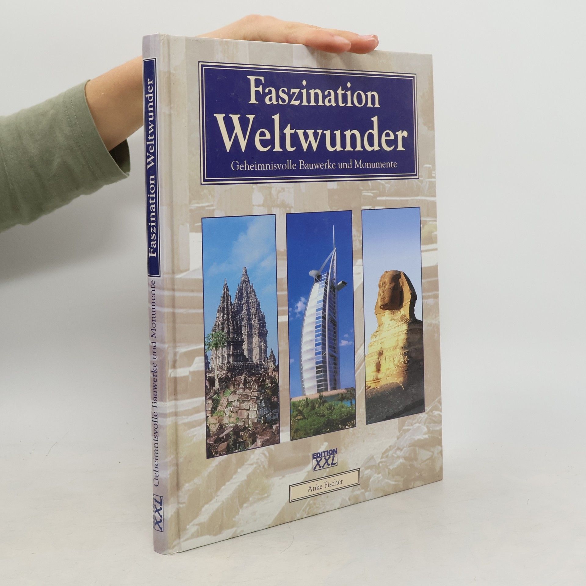 Faszination Weltwunder