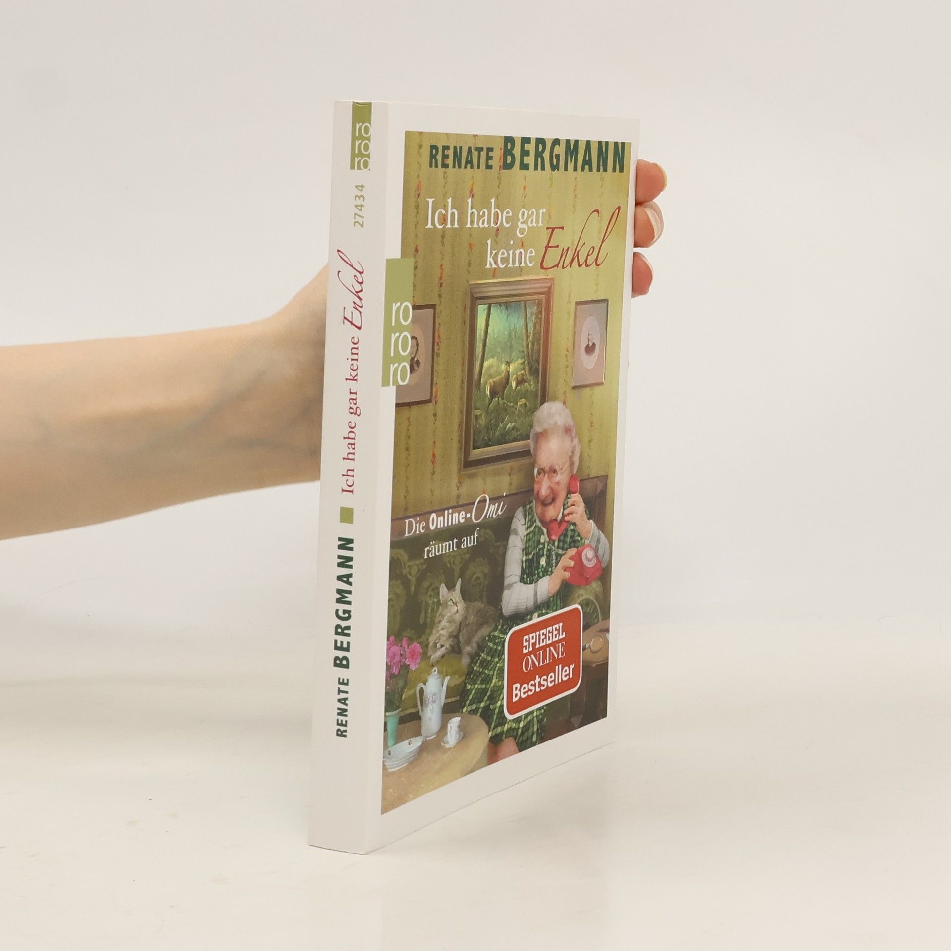 Renate Bergmann Ich habe gar keine Enkel