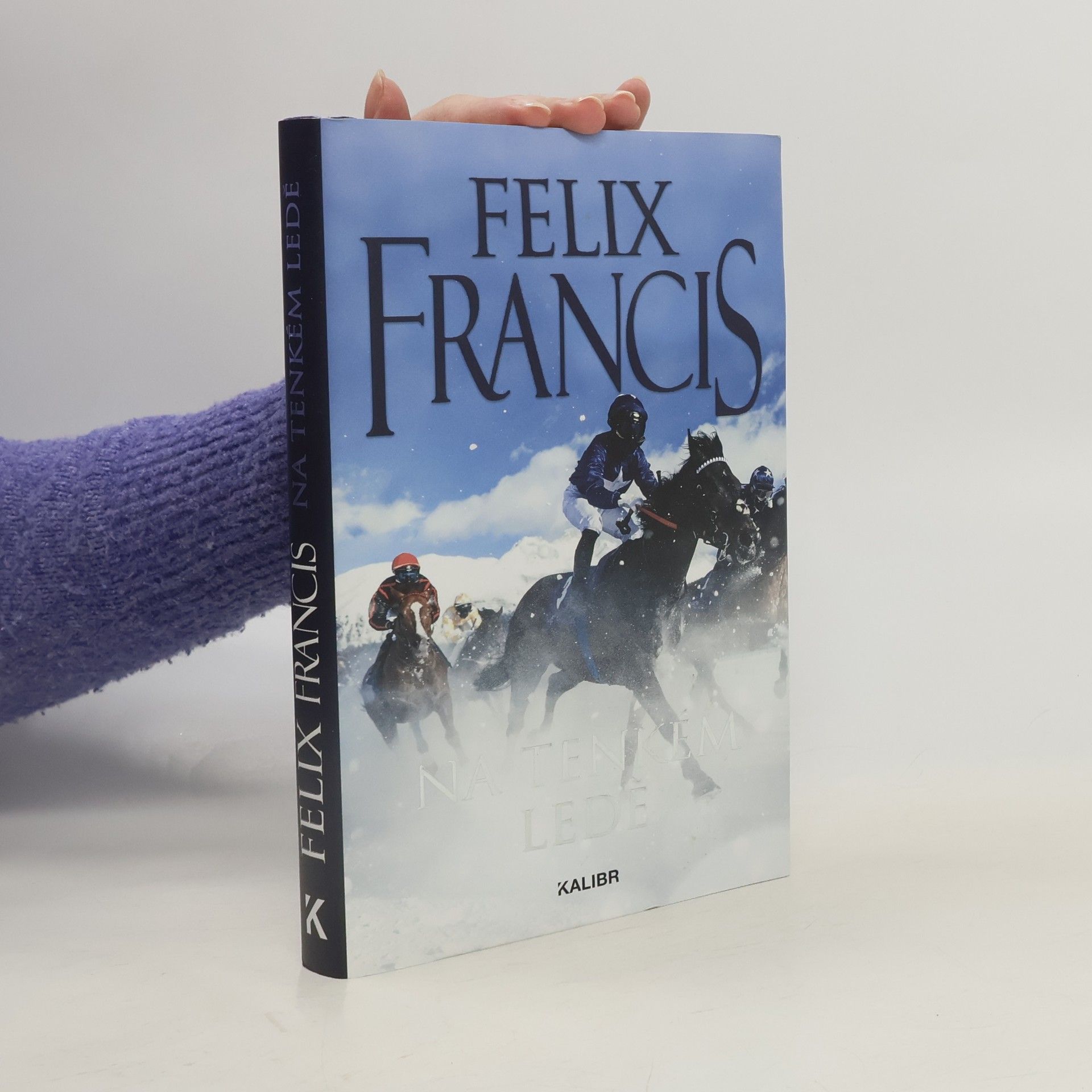 Felix Francis Na tenkém ledě