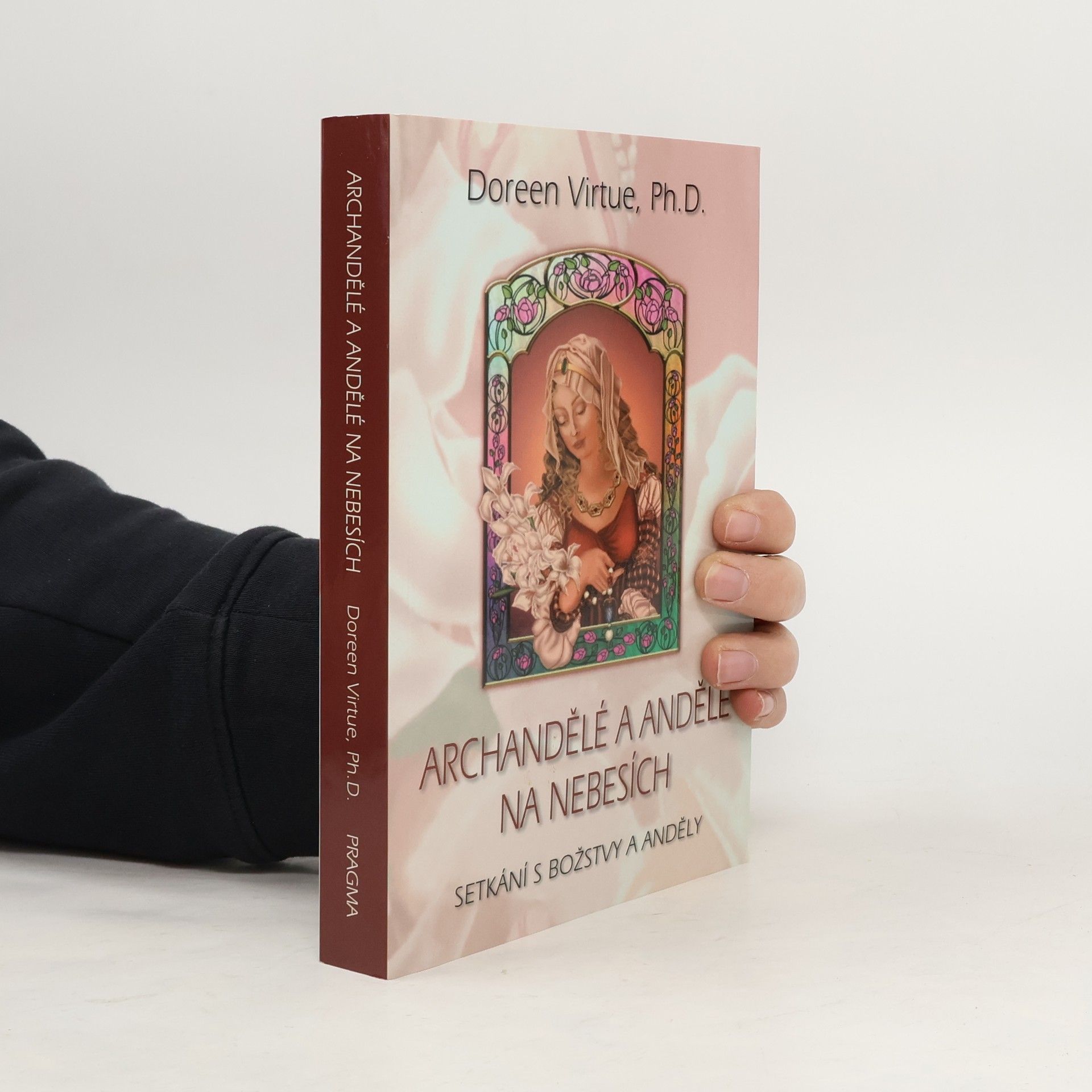 Doreen Virtue Archandělé a andělé na nebesích