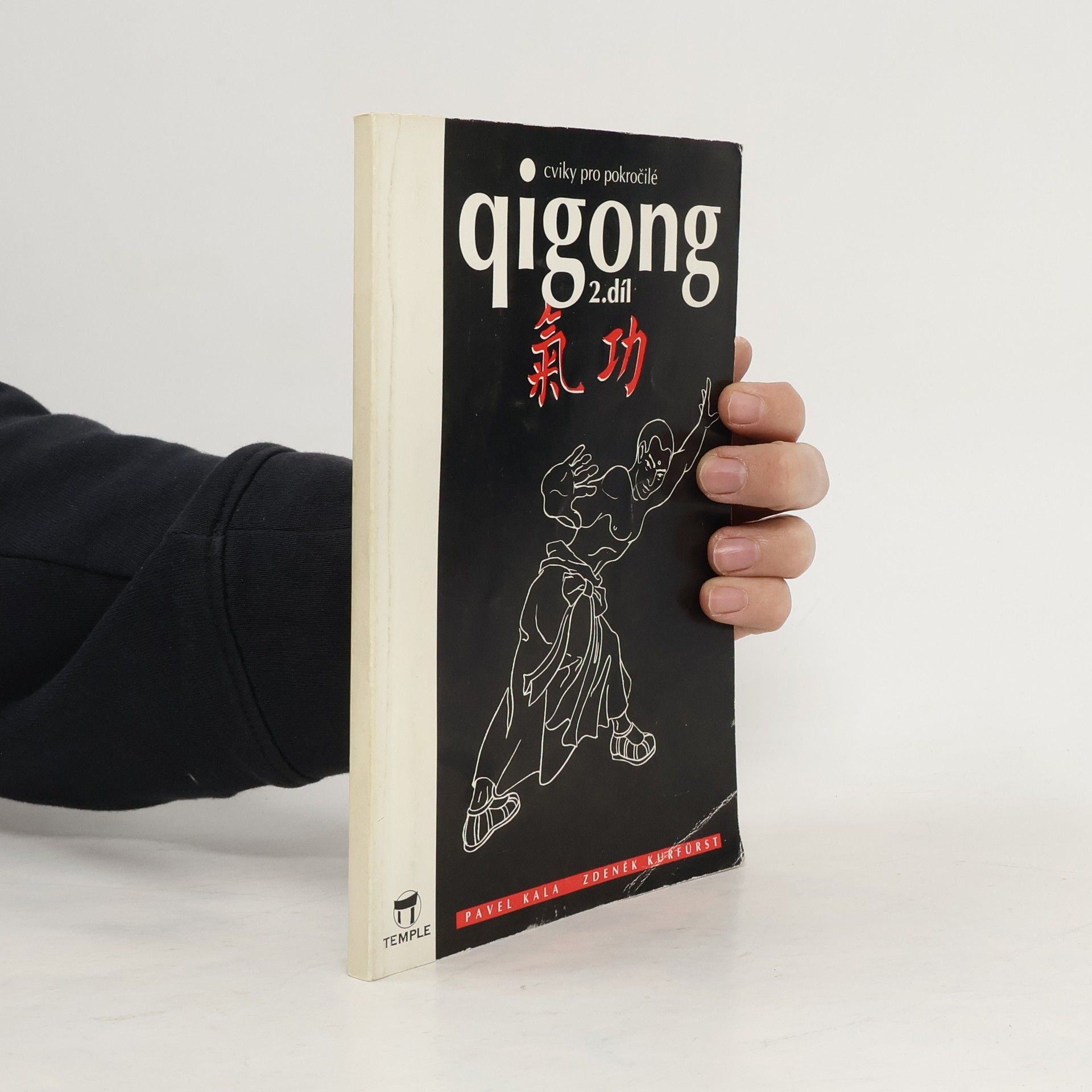 Qigong 2. díl - Cviky pro pokročilé