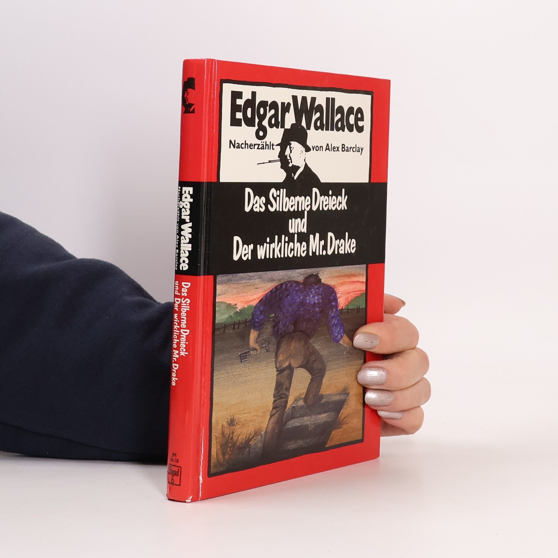 Edgar Wallace Das silberne Dreieck und der wirkliche Mr. Drake