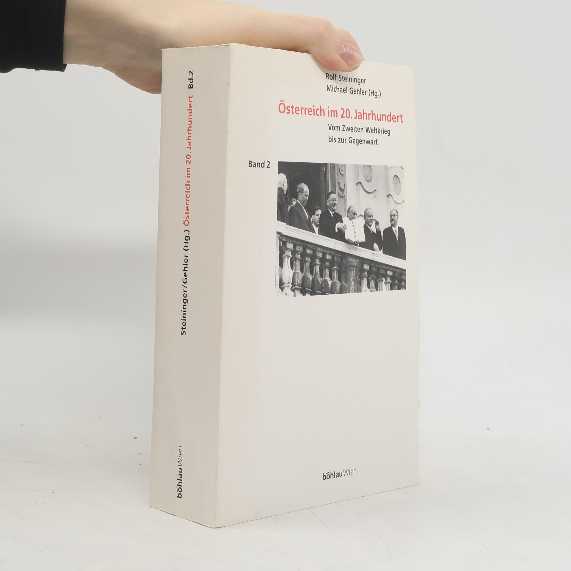 Österreich im 20. Jahrhundert Band 2